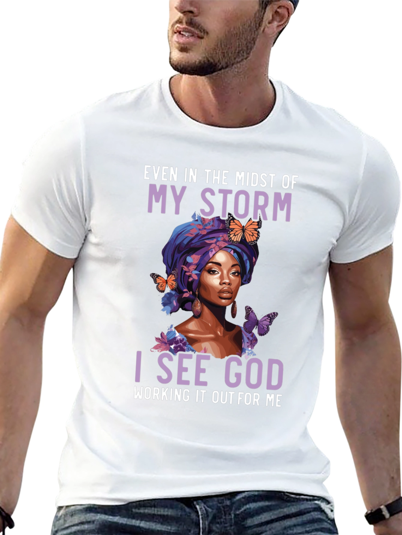 Faith-Inspired Graphic Tee - Even In My Storm