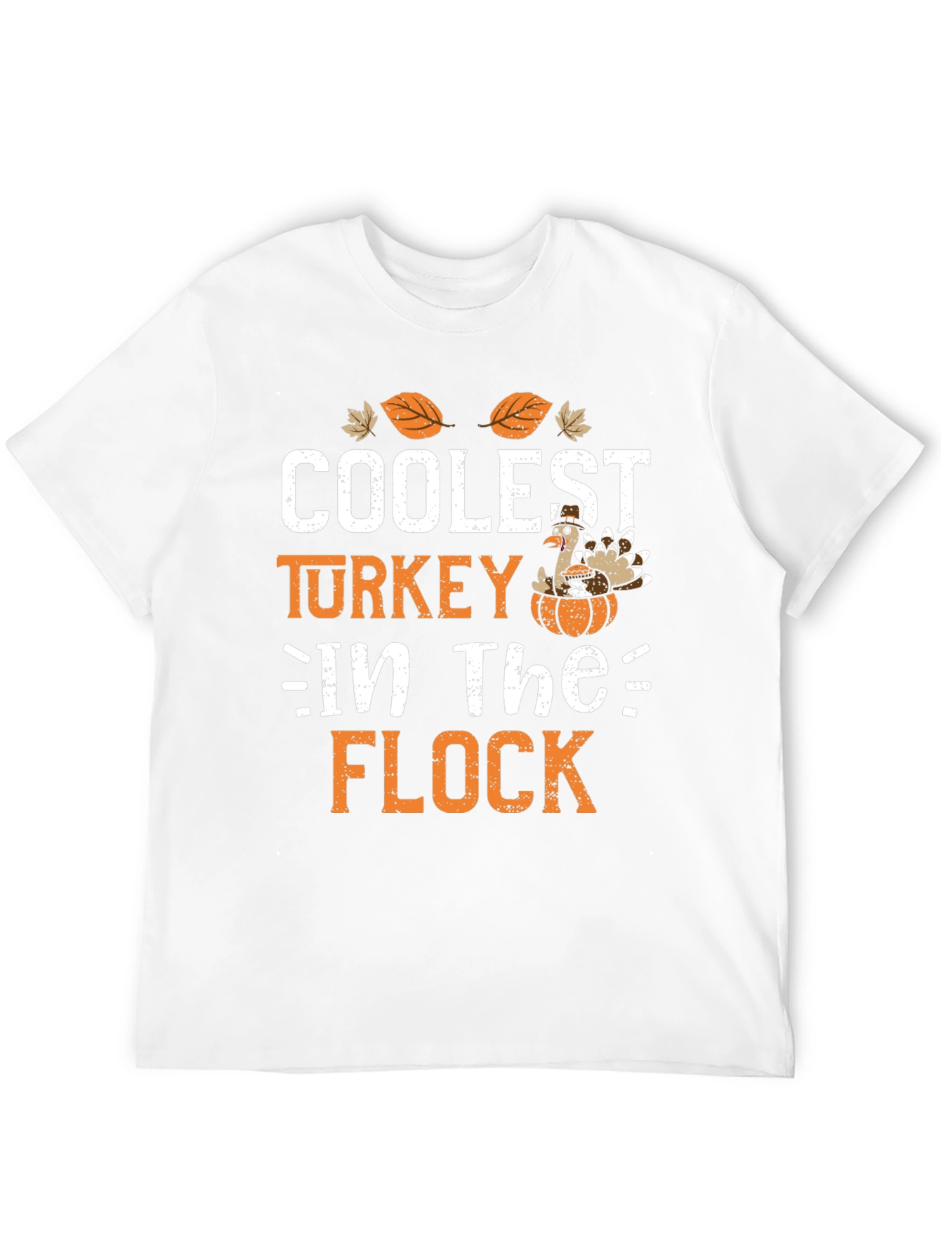Coolest Turkey in the Flock T-Shirt