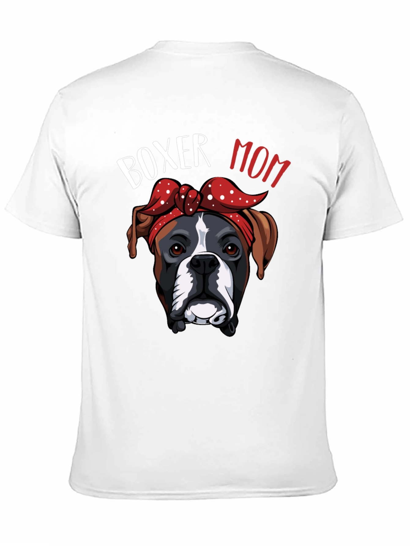 Boxer Mom T-Shirt Dog Lover Gift