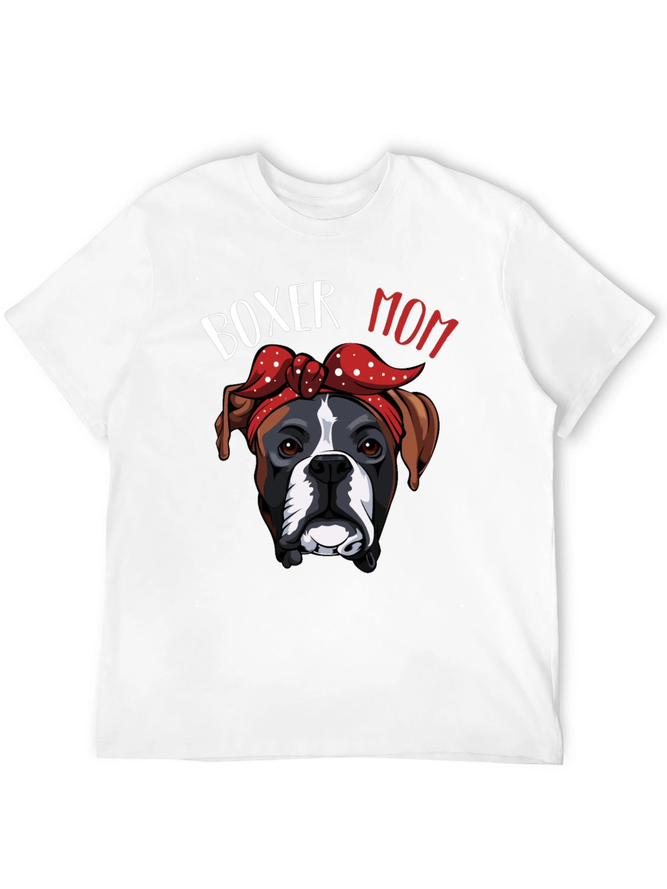 Boxer Mom T-Shirt Dog Lover Gift