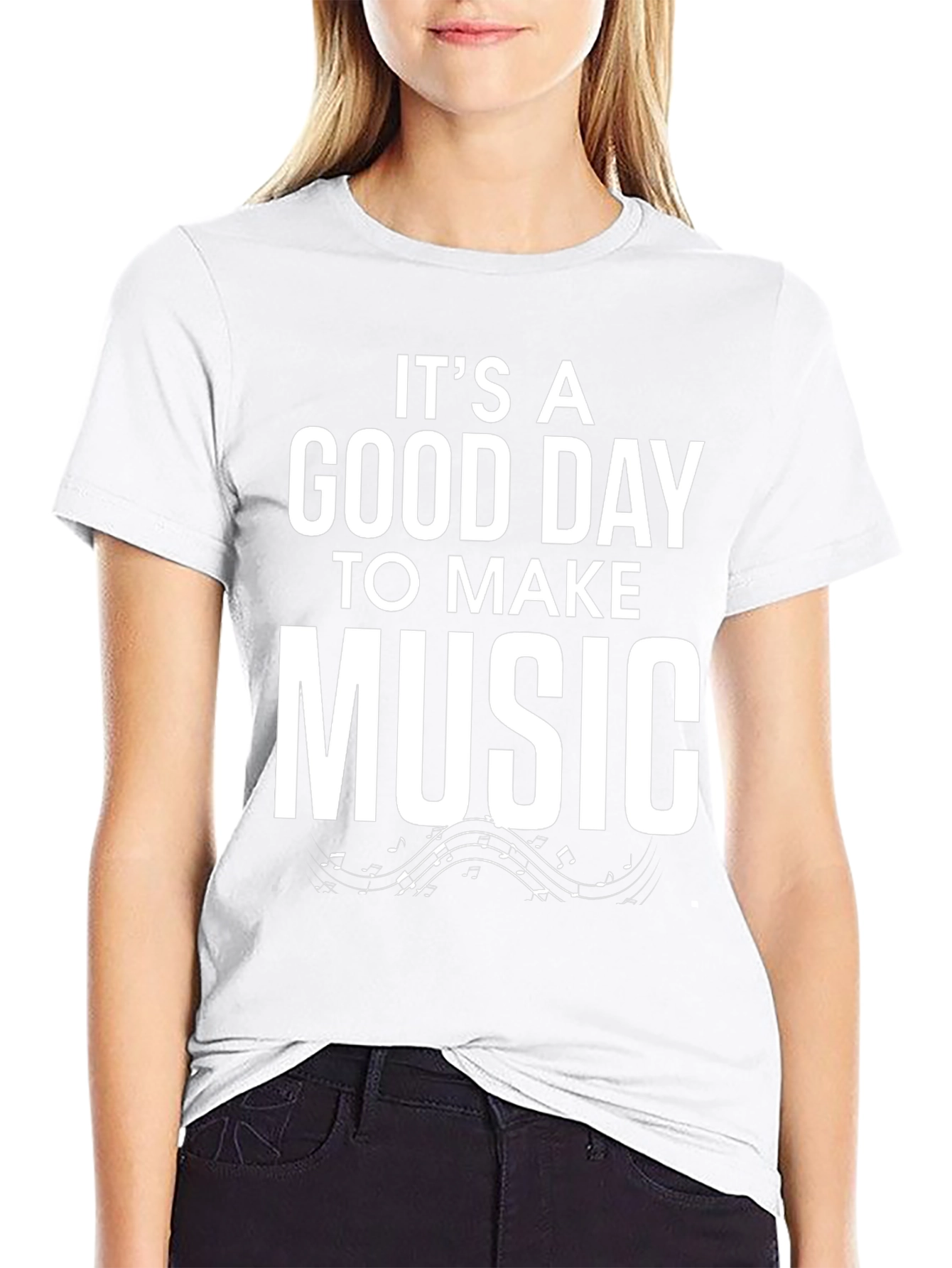 Its A Good Day To Make Music Black T-Shirt
