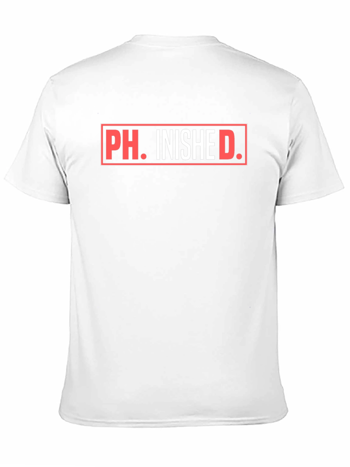 Ph.inished. Funny Graduation T-Shirt