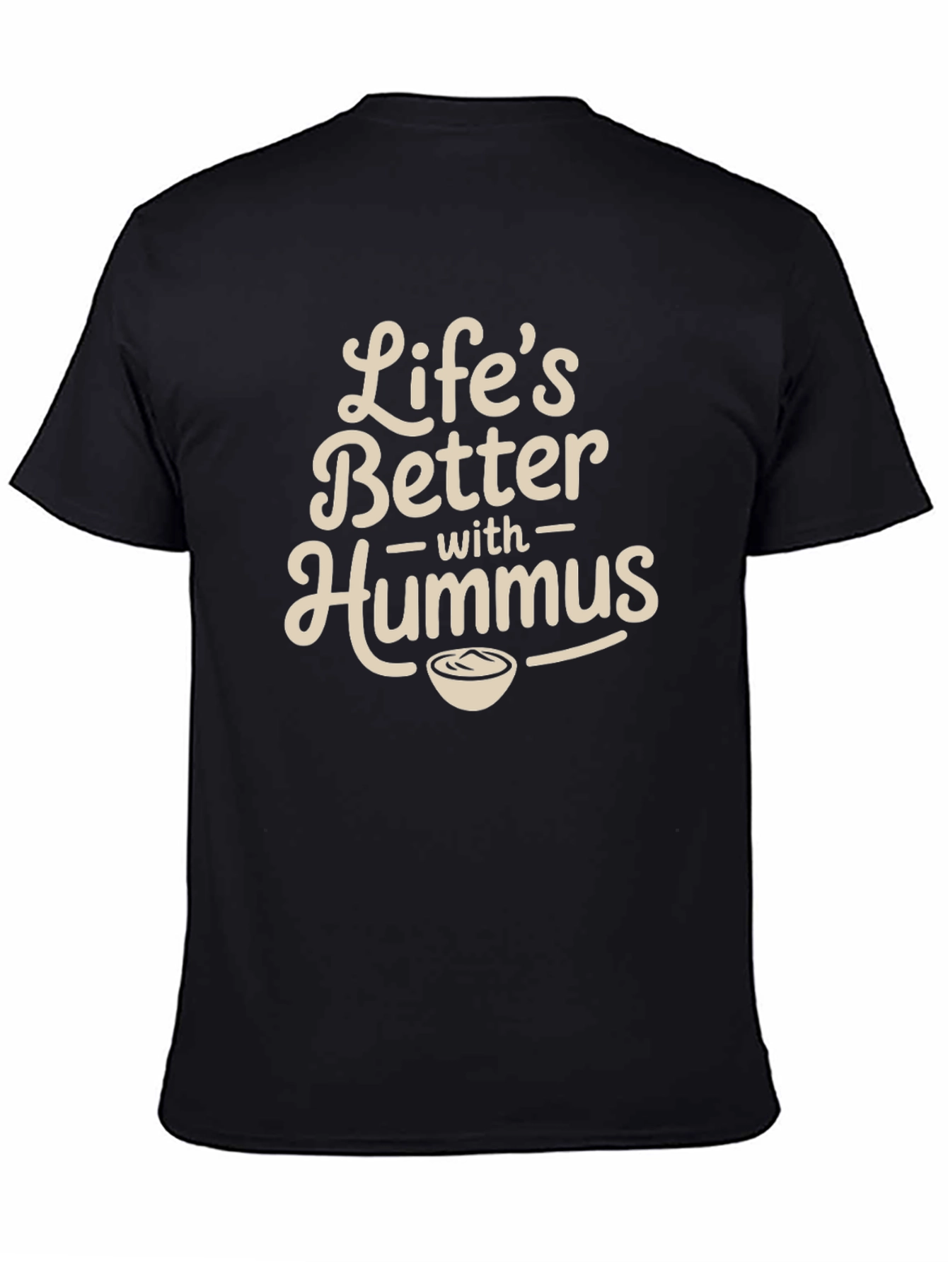 Lifes Better With Hummus Graphic Tee - Black