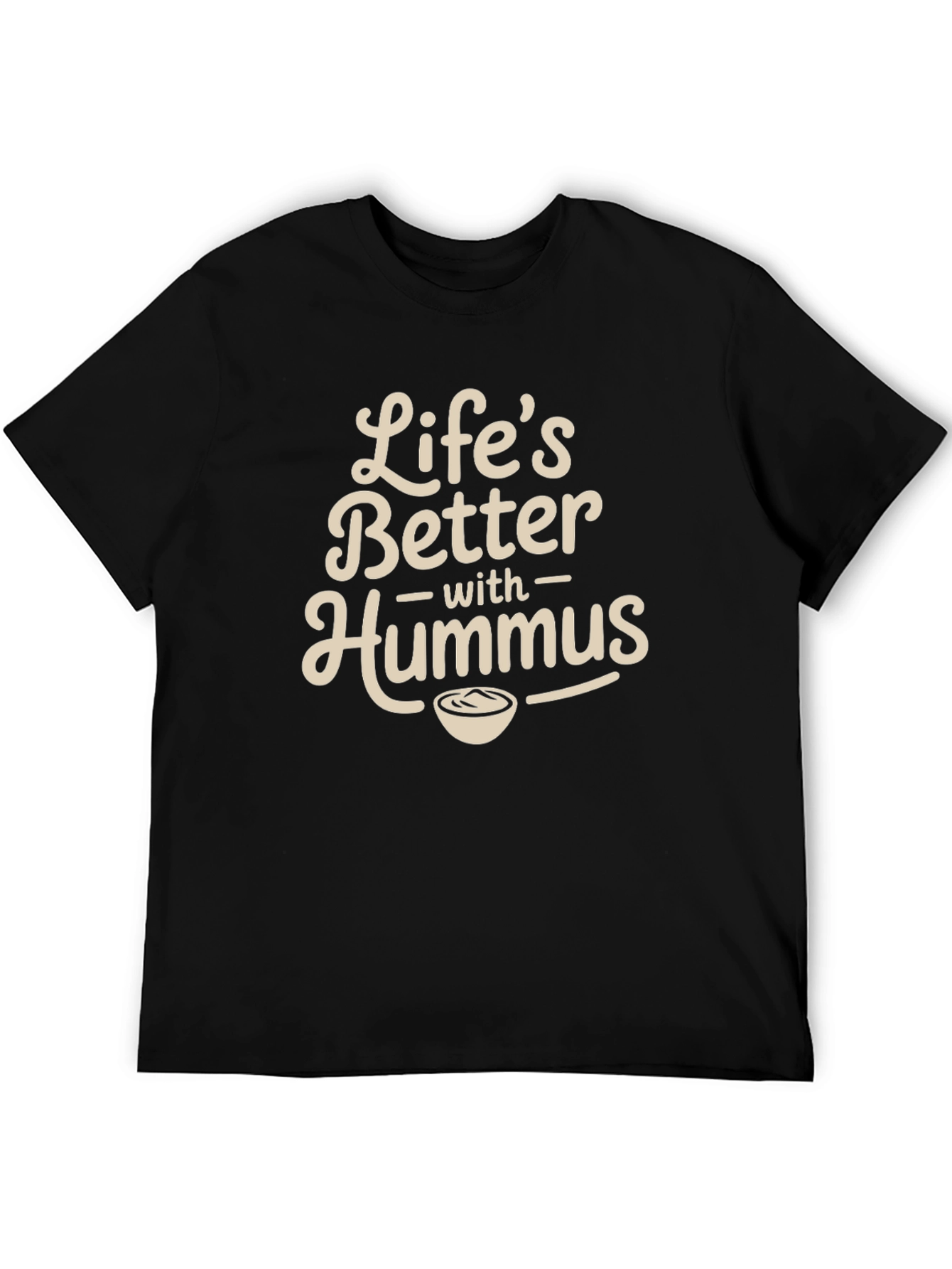 Lifes Better With Hummus Graphic Tee - Black