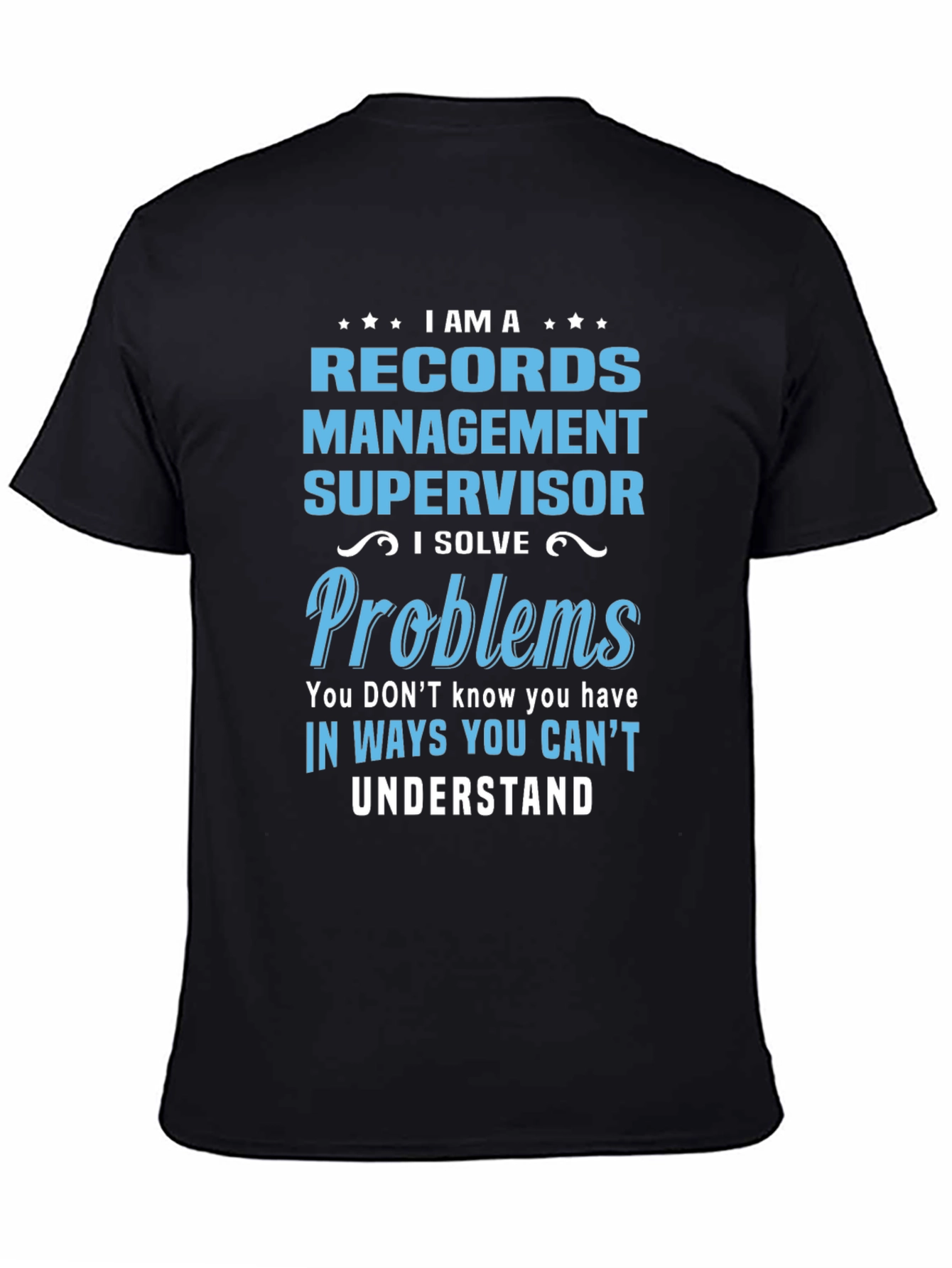 Records Management Supervisor T-Shirt