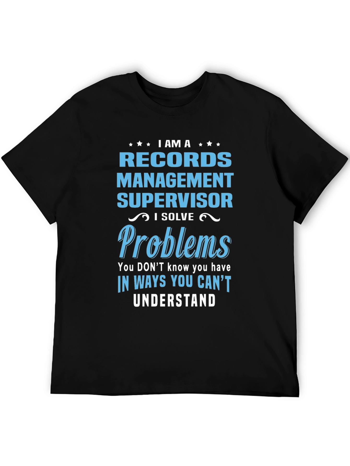 Records Management Supervisor T-Shirt