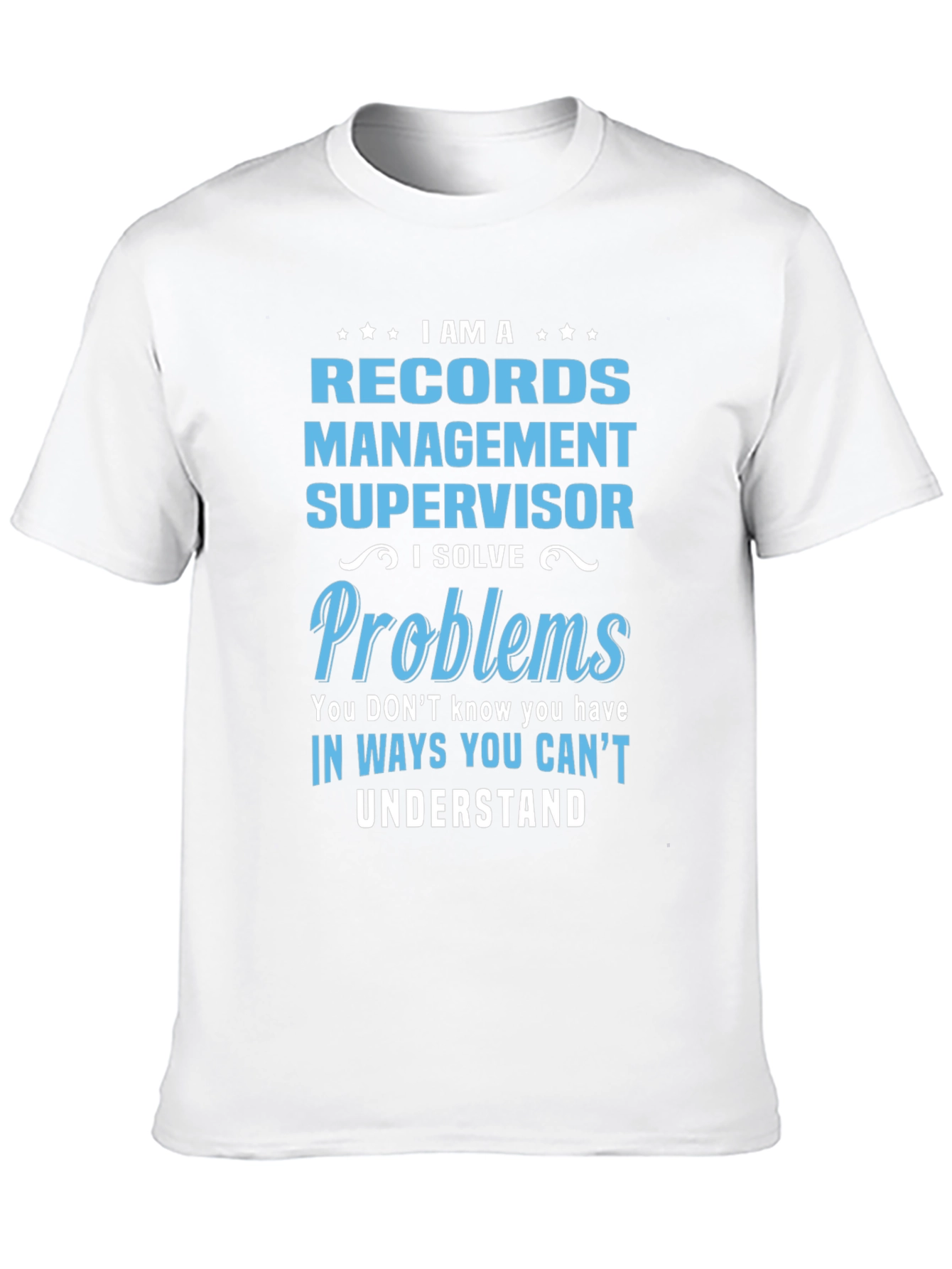 Records Management Supervisor T-Shirt