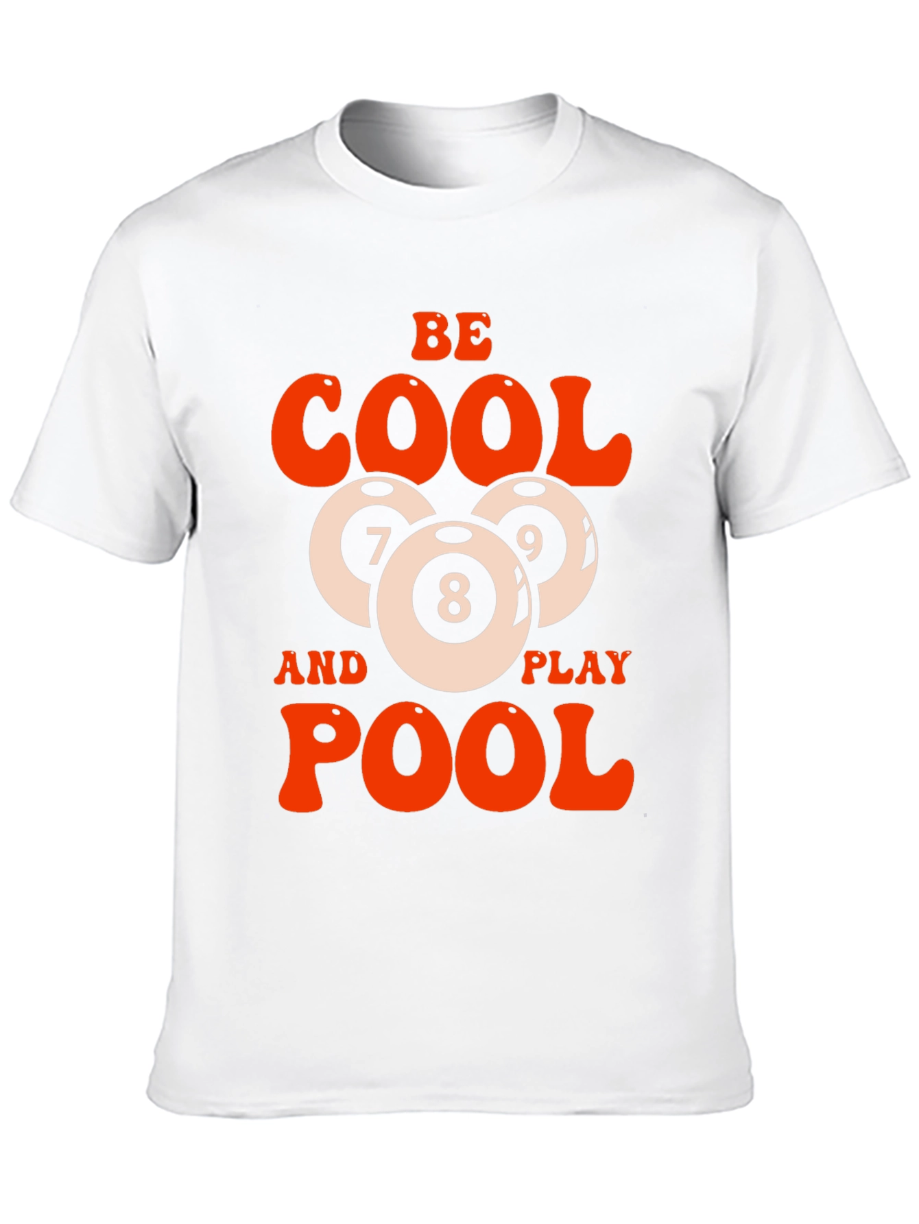 Be Cool Play Pool Graphic T-Shirt