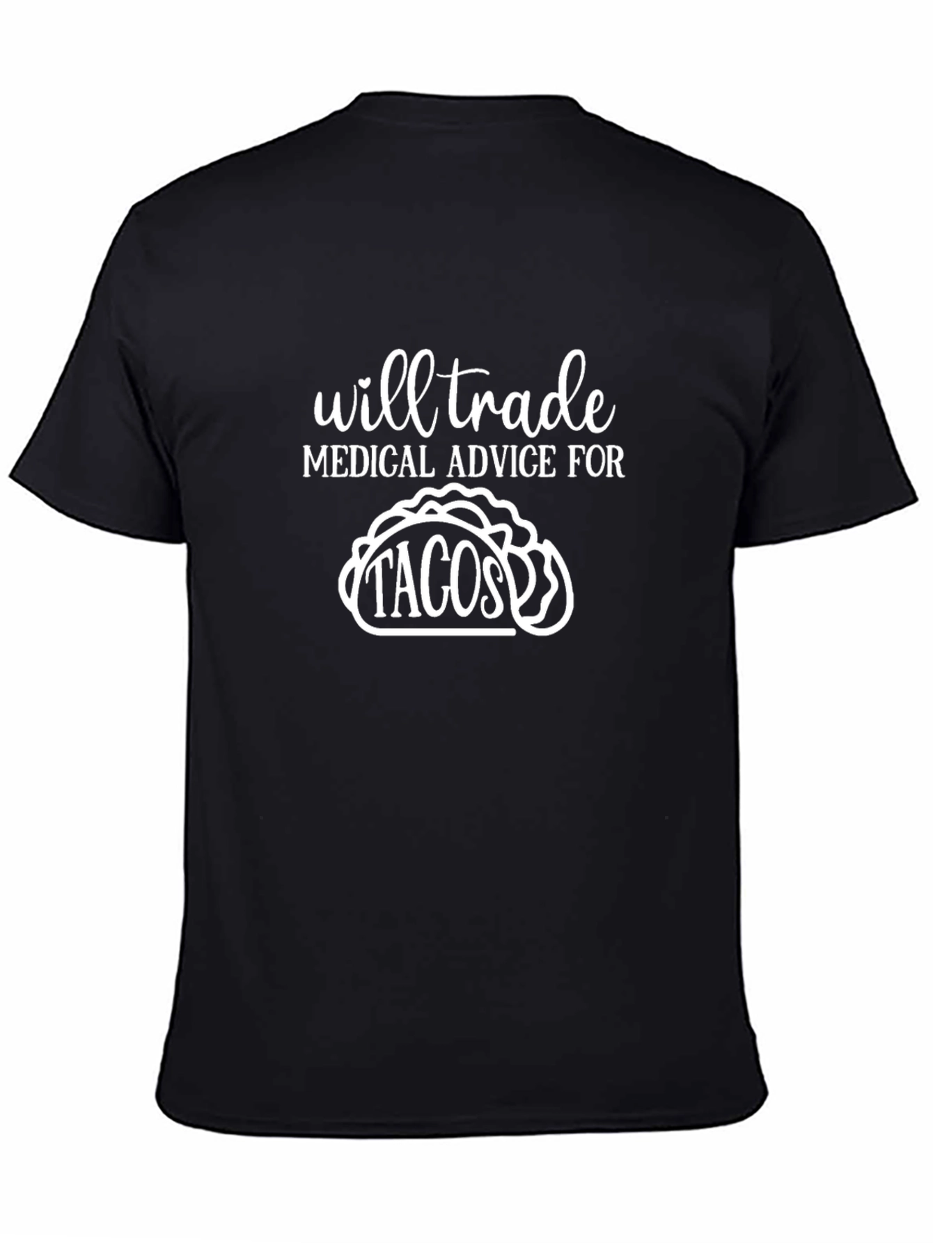Medical Advice For Tacos Black Graphic Tee