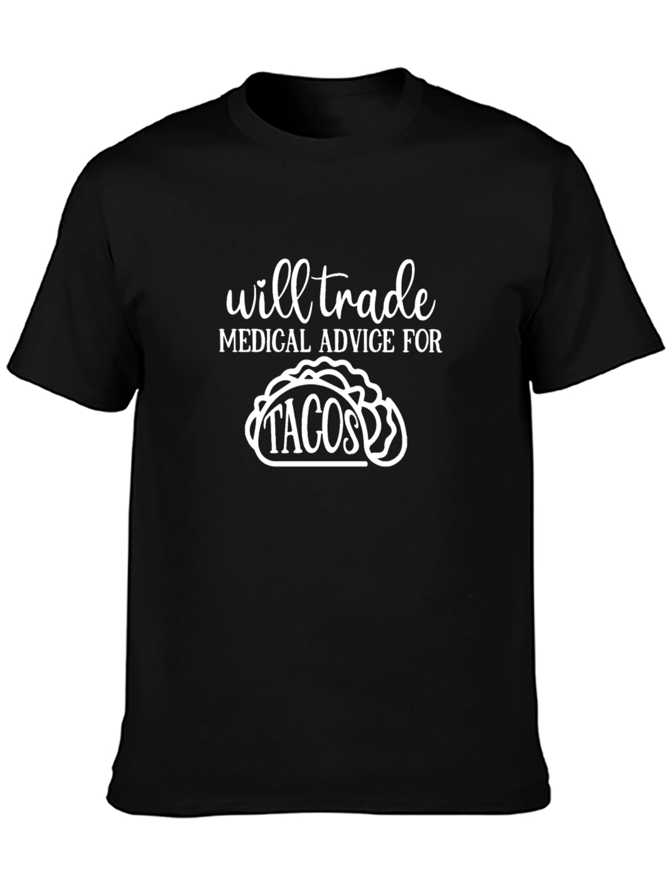 Medical Advice For Tacos Black Graphic Tee