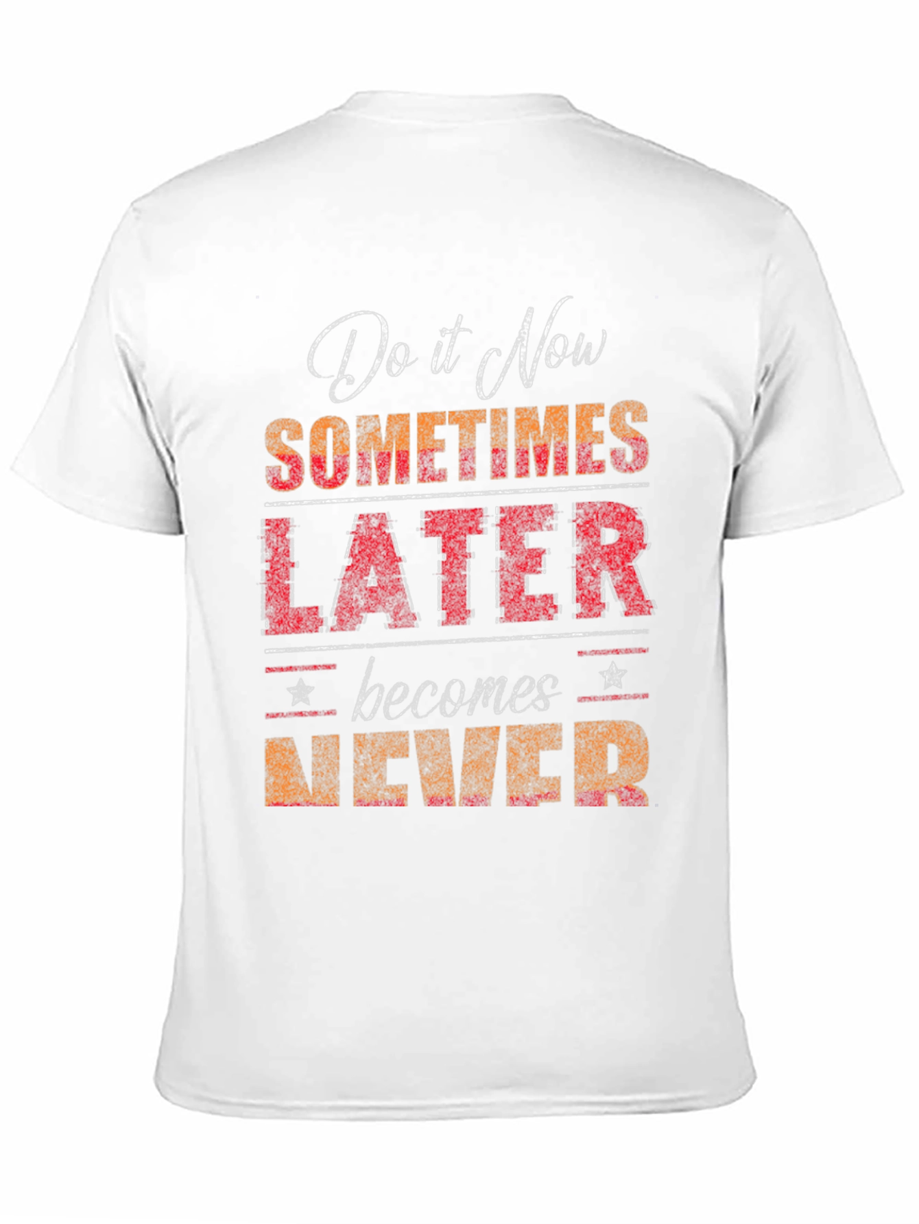 Do it Now T-Shirt - Motivational Graphic Tee