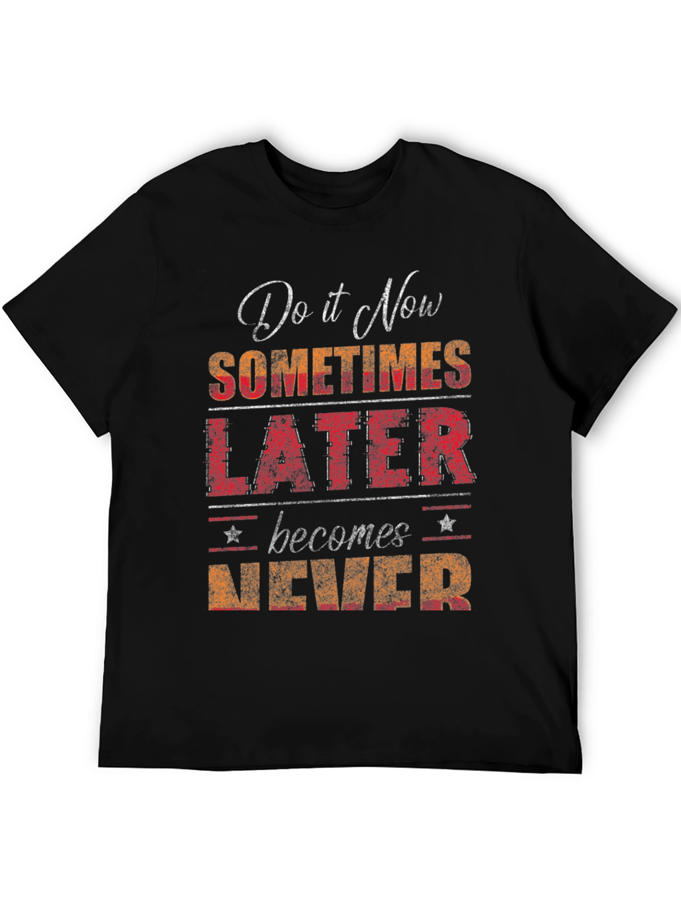 Do it Now T-Shirt - Motivational Graphic Tee