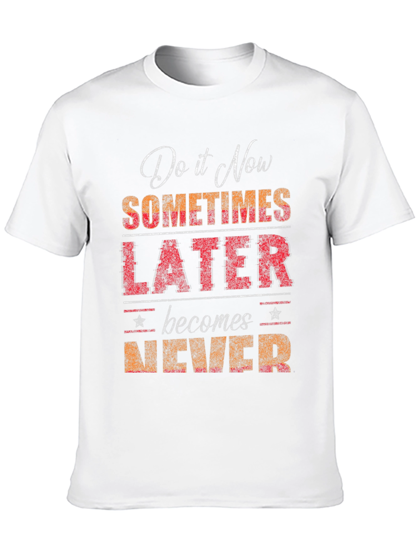 Do it Now T-Shirt - Motivational Graphic Tee