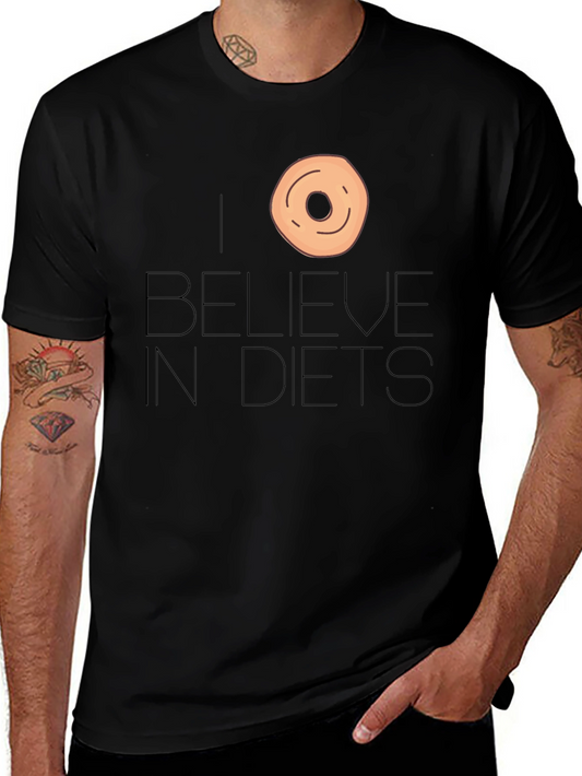 I Donut Believe in Diets Funny T-Shirt