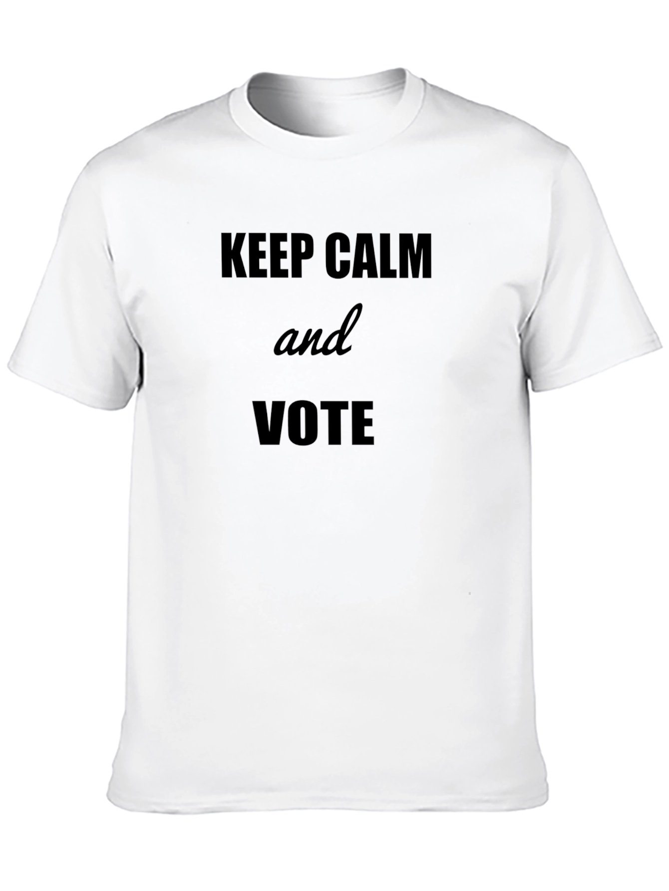 Keep Calm and Vote T-Shirt - Political Statement Tee