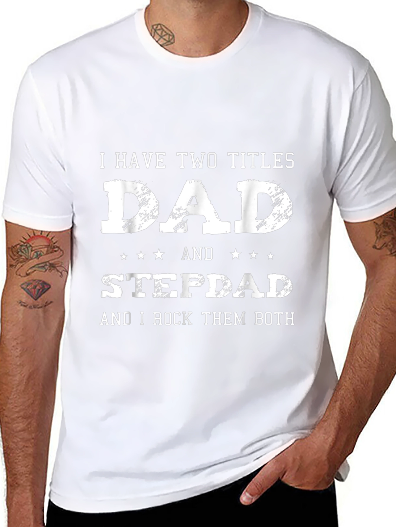 Dad & Stepdad T-Shirt - Fathers Day Gift