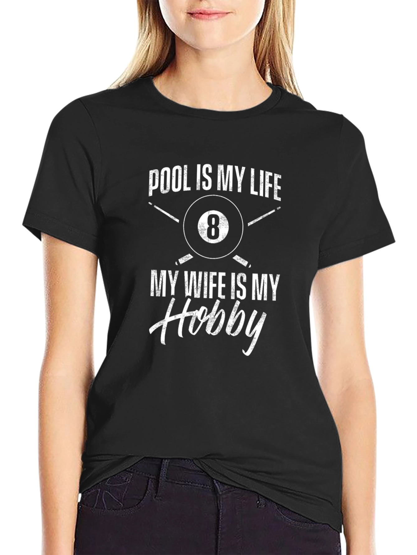 Pool is My Life T-Shirt