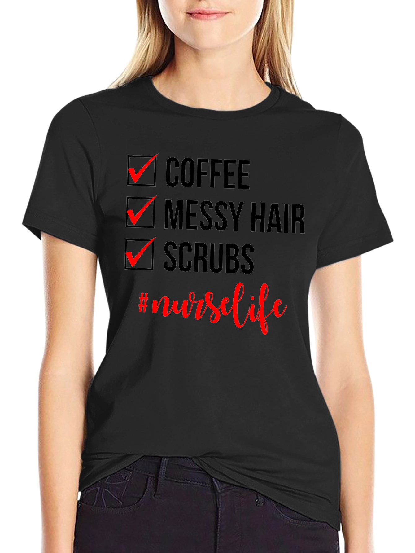 Nurse Life T-Shirt - Coffee Messy Hair Scrubs