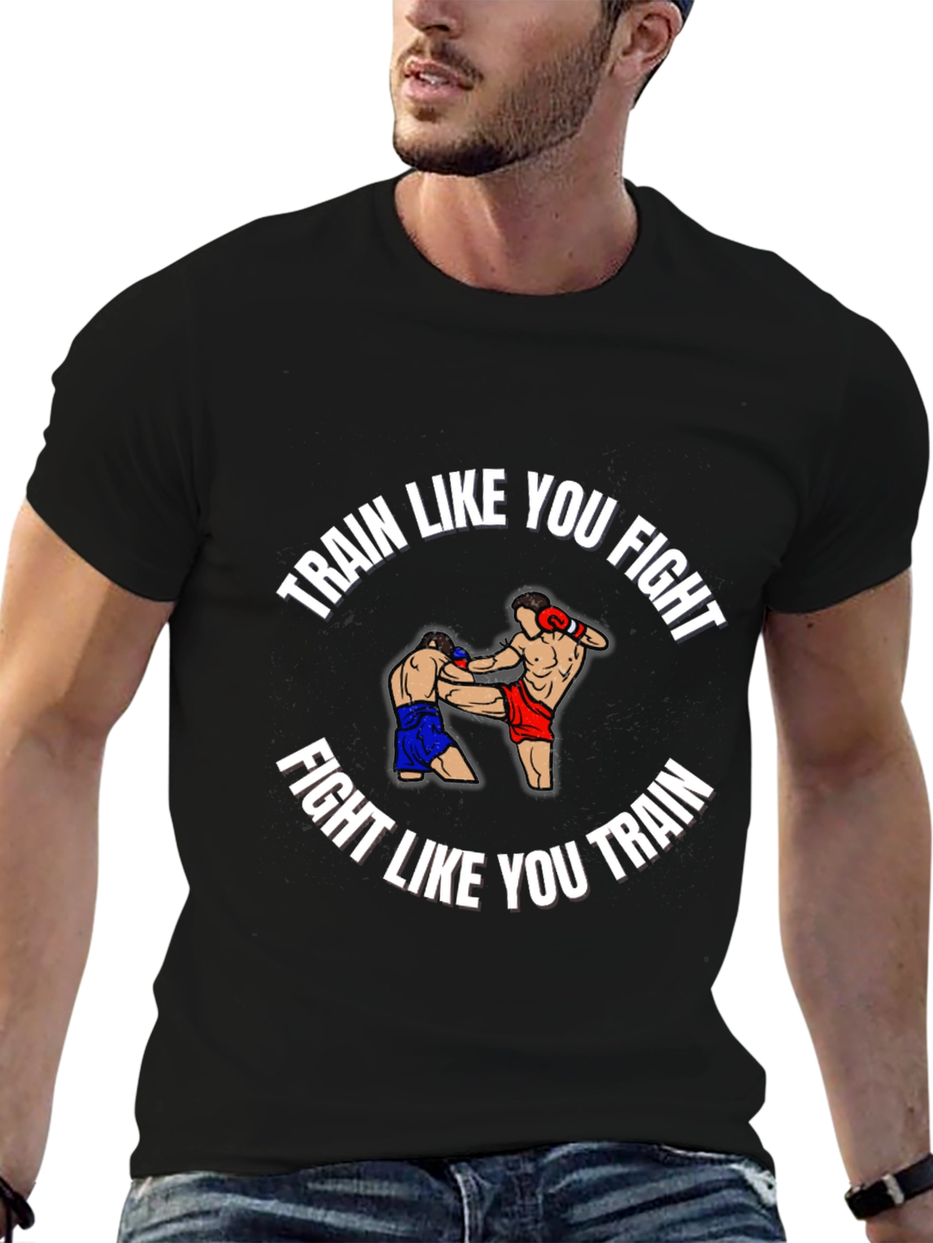 Train Like You Fight Graphic T-Shirt