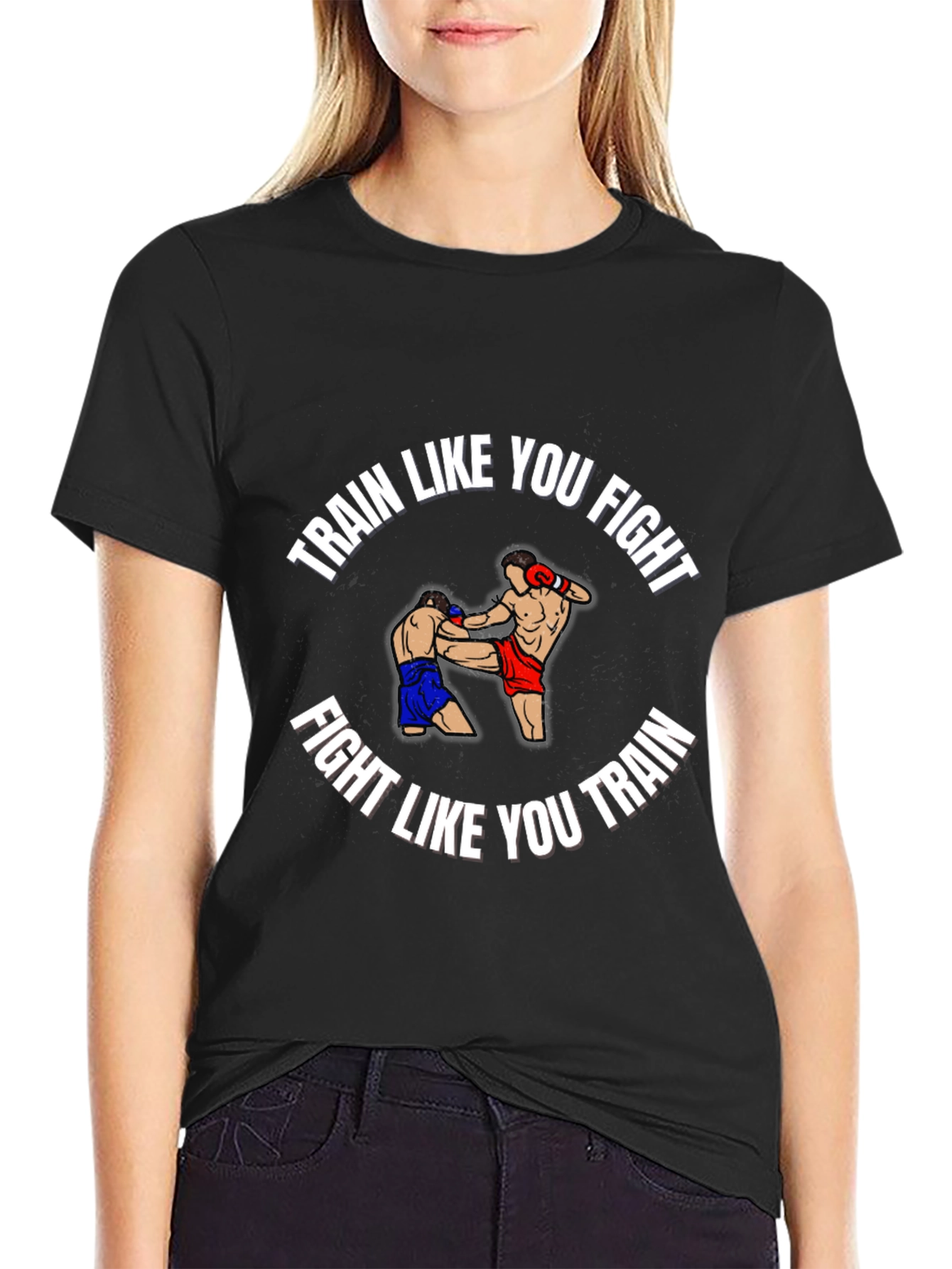 Train Like You Fight Graphic T-Shirt