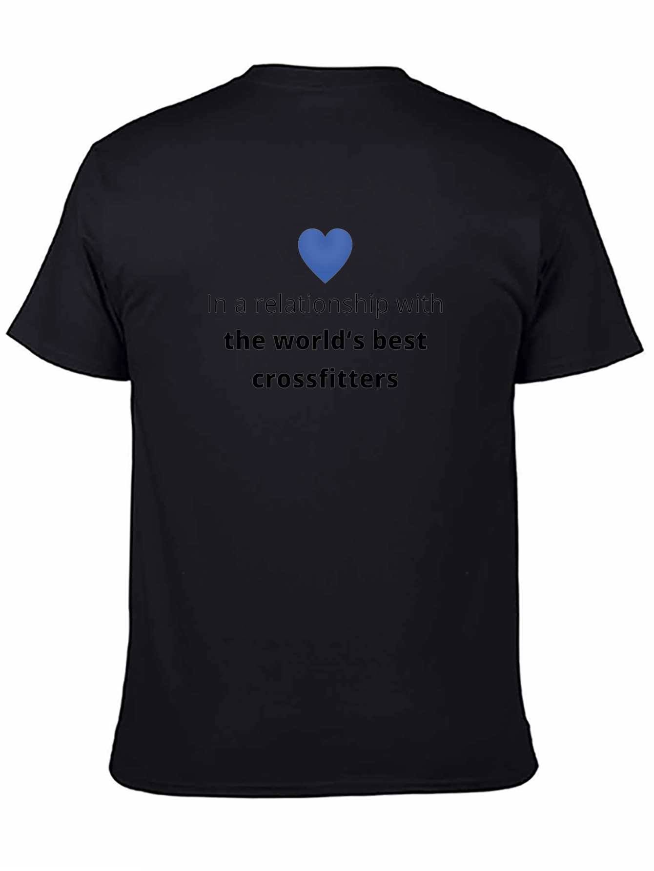 Crossfit Lover T-Shirt: In a Relationship with Crossfitters