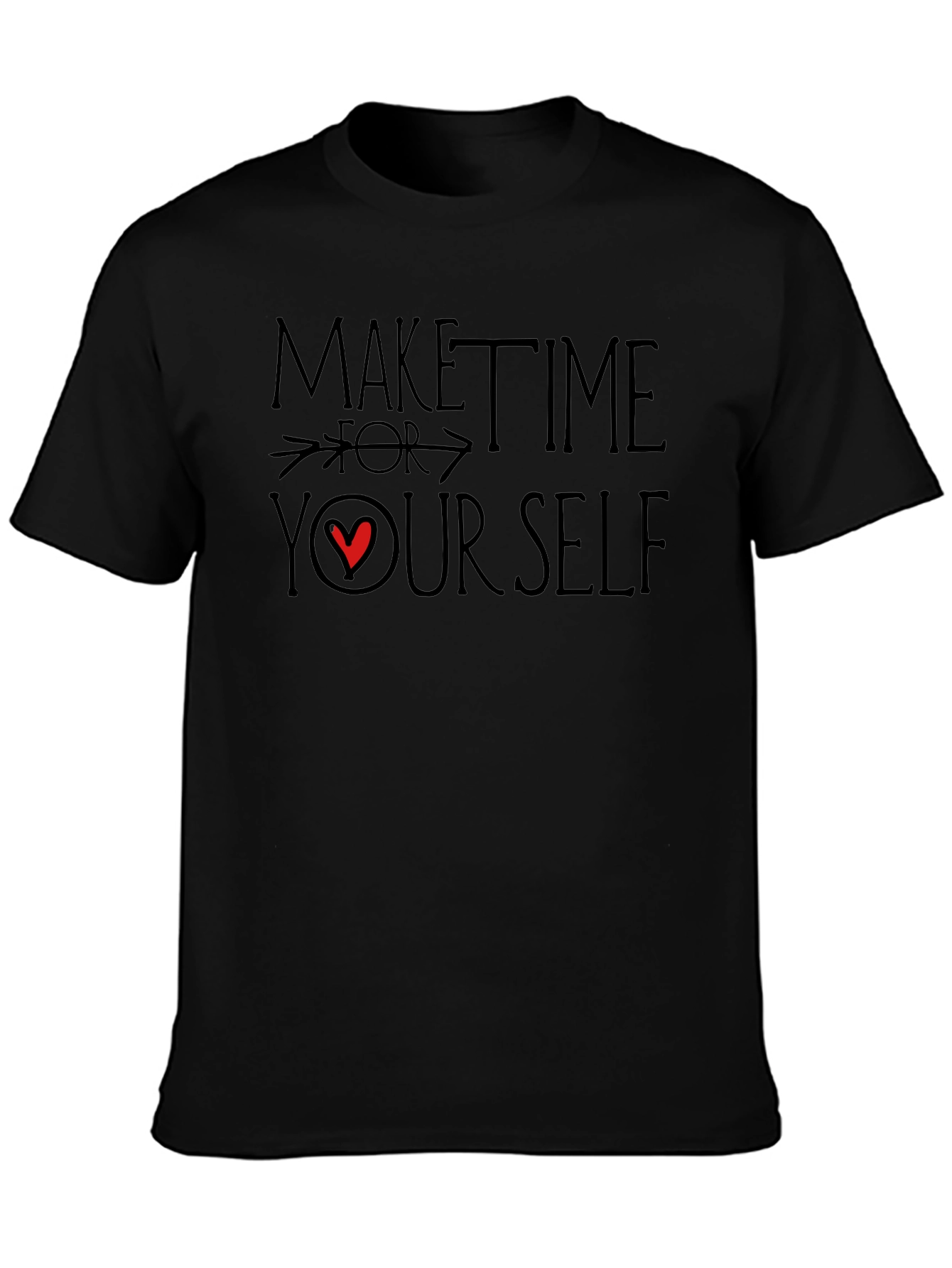 Make Time For Yourself Graphic Tee