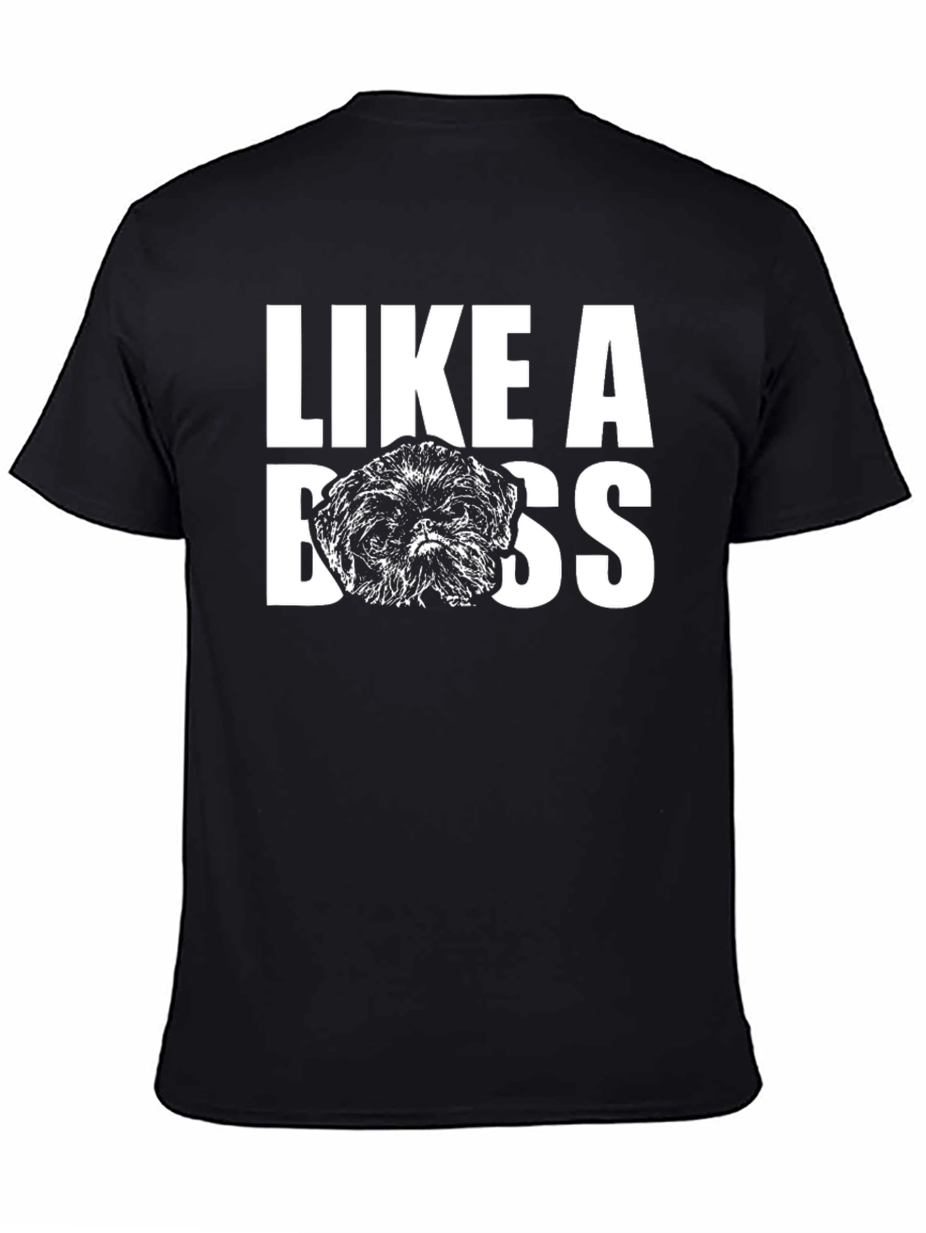 Like A Boss Shih Tzu T-Shirt