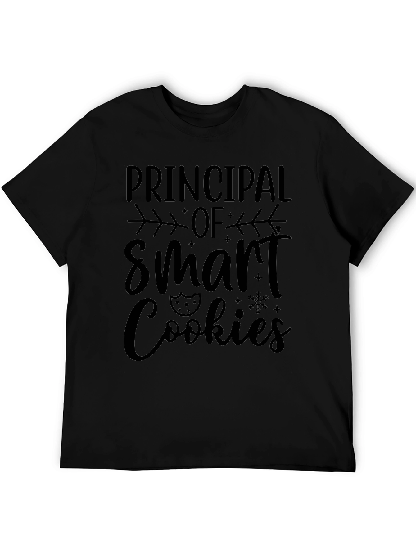 Principal of Smart Cookies T-Shirt - Teacher Appreciation