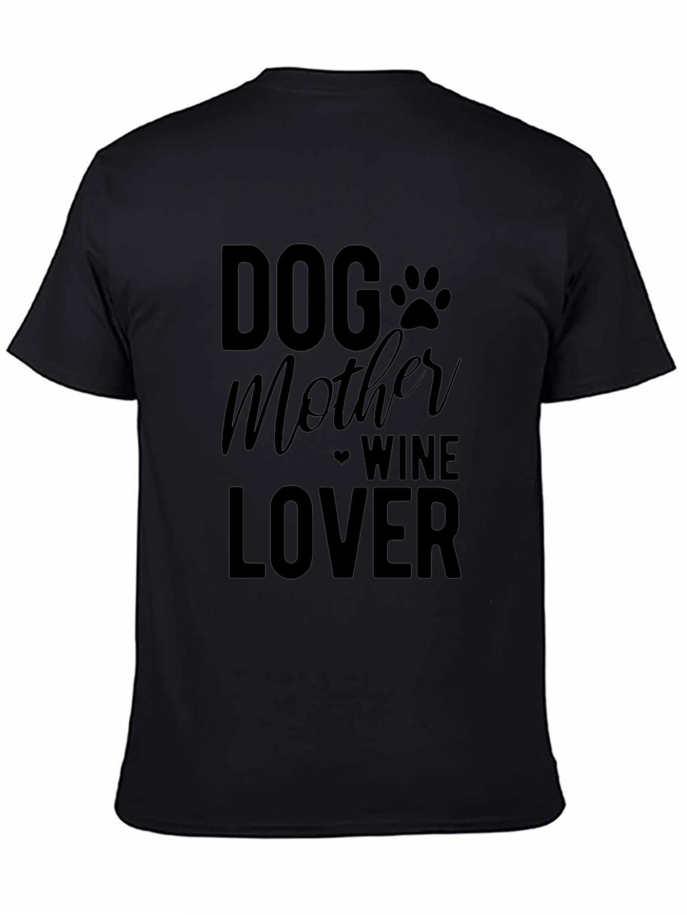 Dog Mother Wine Lover Graphic T-Shirt