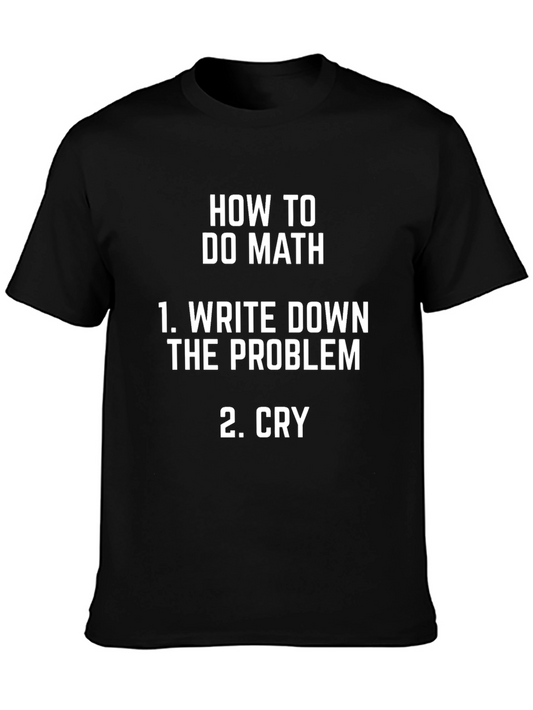 How to Do Math T-Shirt Funny Math Student Gift