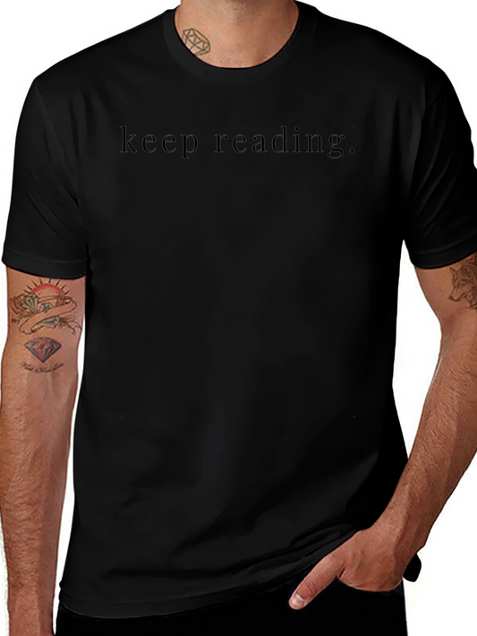 Keep Reading Black T-Shirt - Minimalist Design