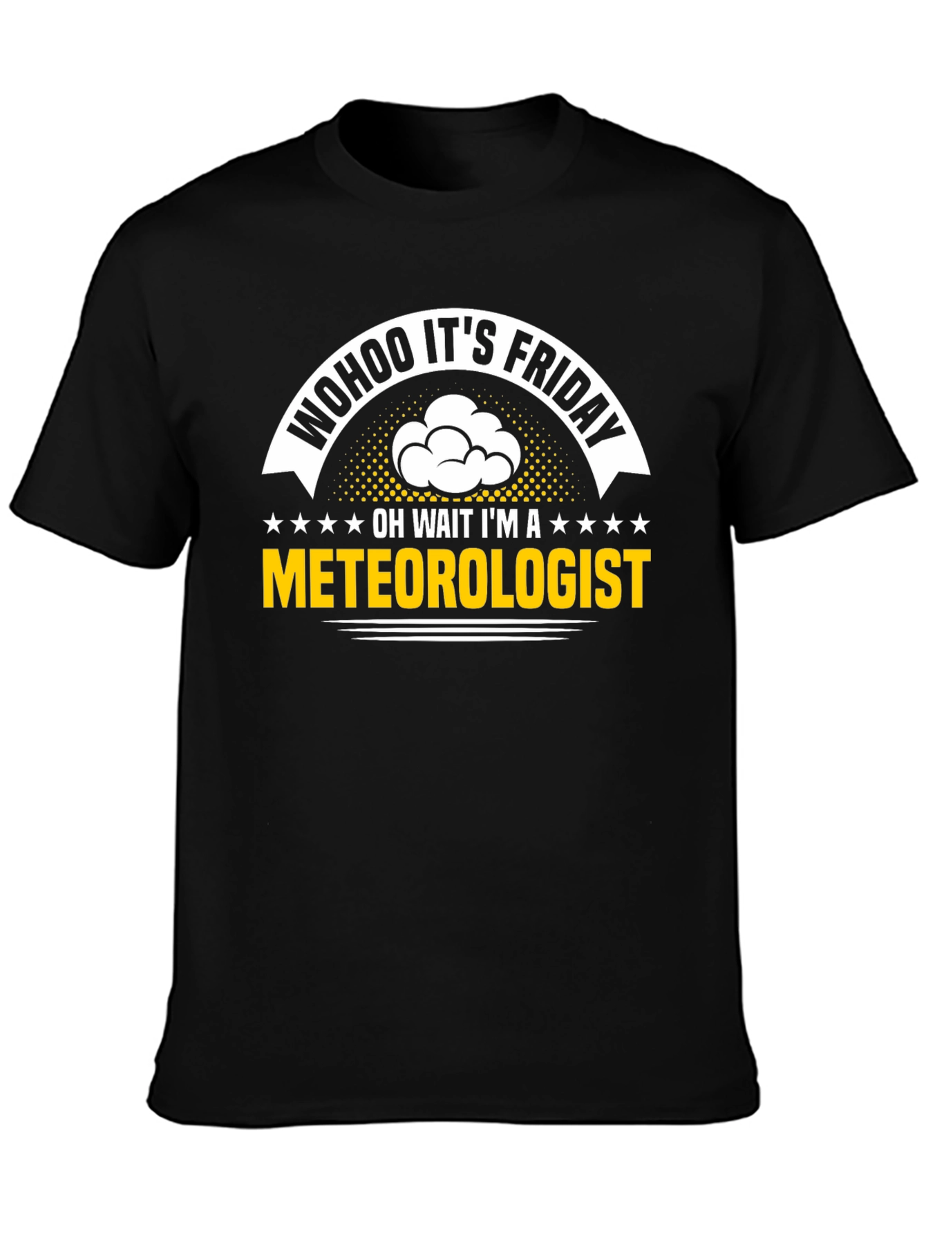 Funny Meteorologist Friday T-Shirt