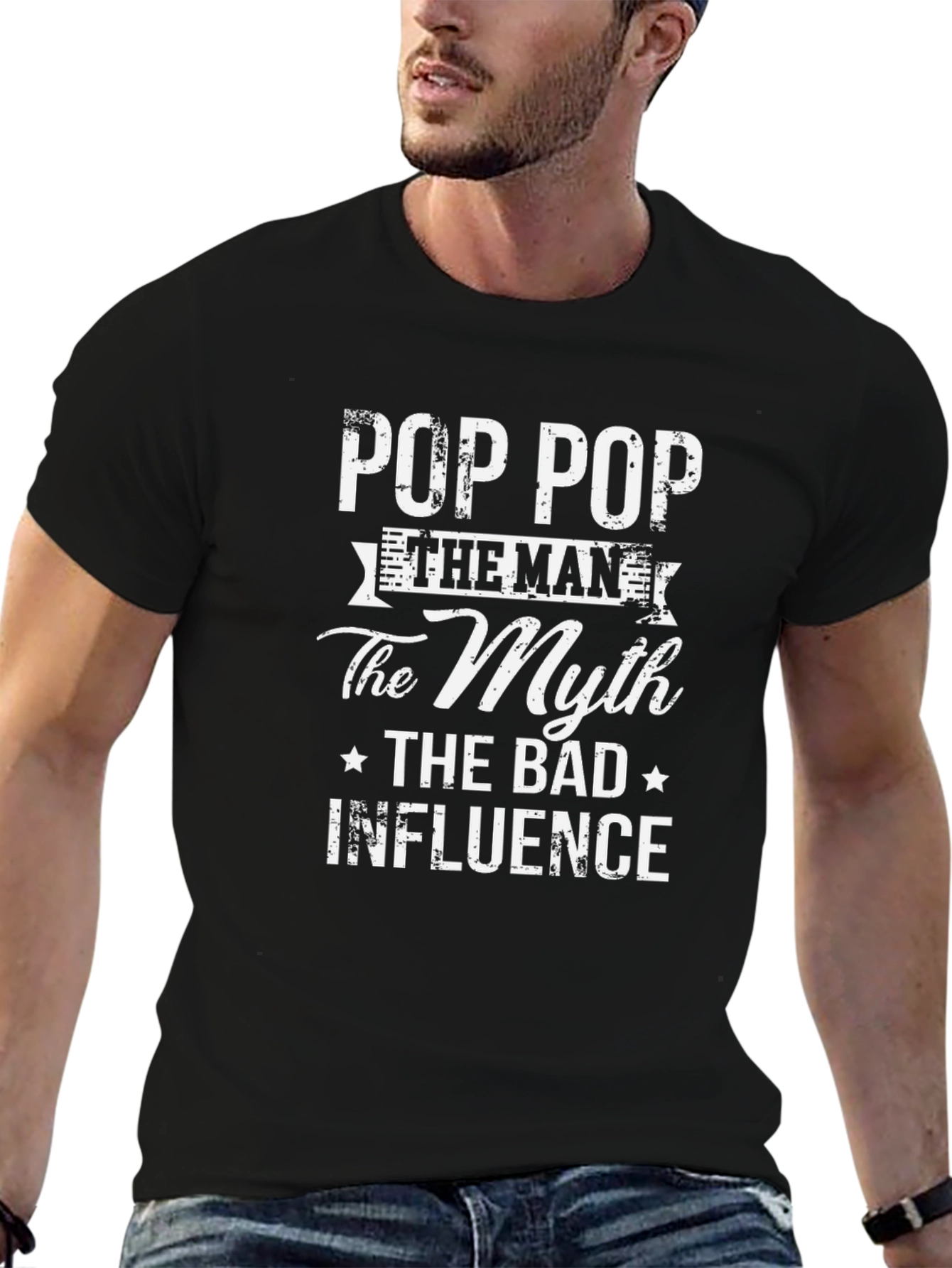 Pop Pop The Man The Myth Bad Influence T-Shirt