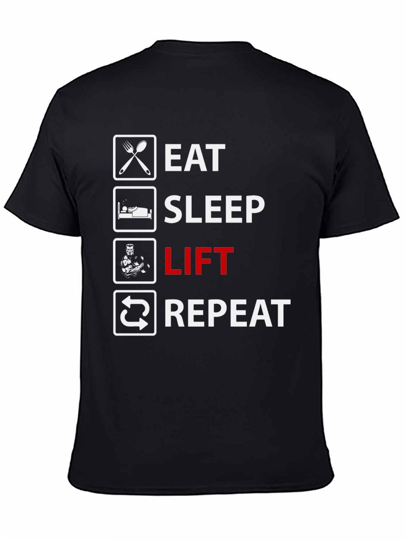 Eat Sleep Lift Repeat Graphic T-Shirt