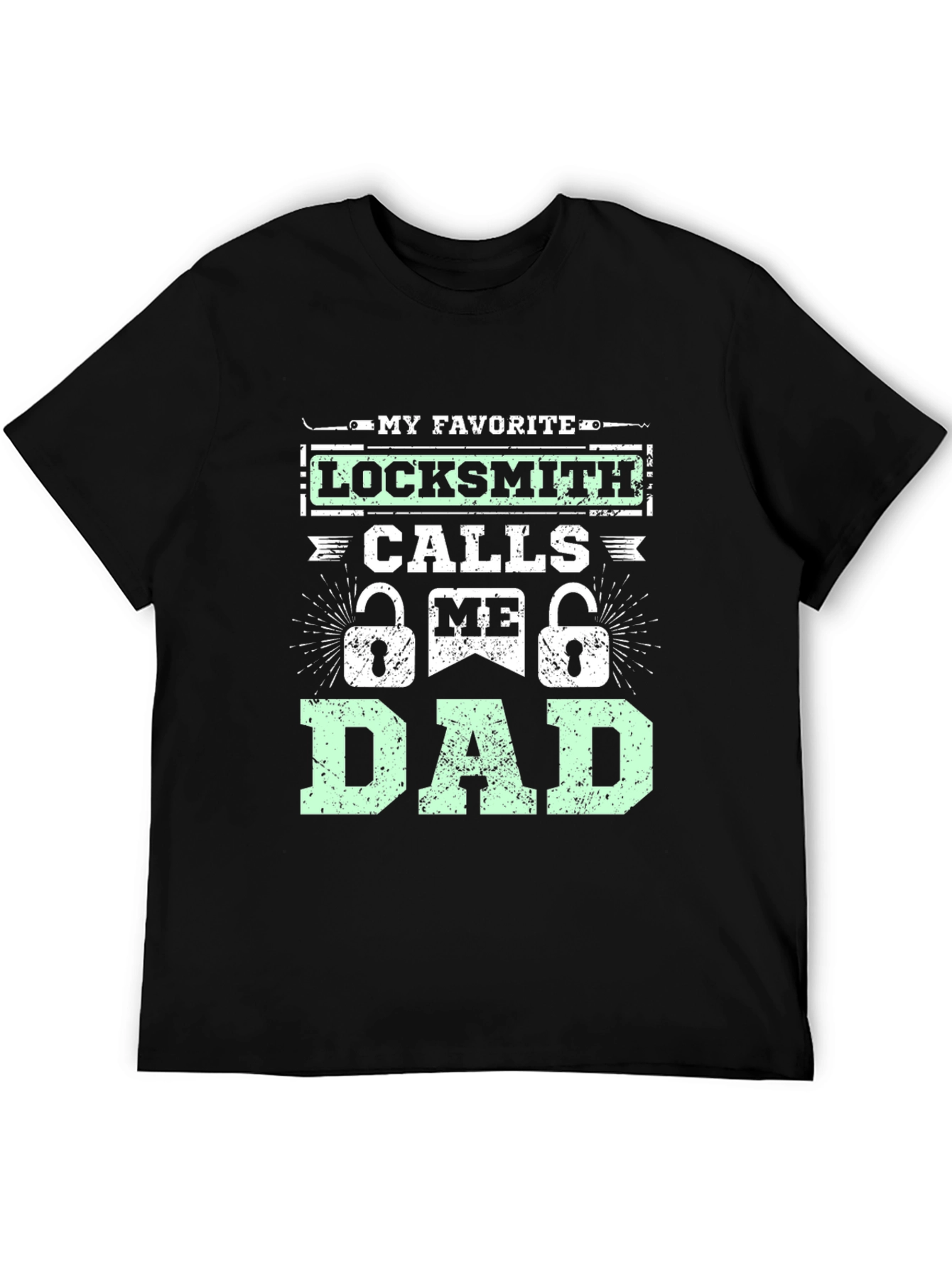 Locksmith Dad T-Shirt - Fathers Day Gift Idea