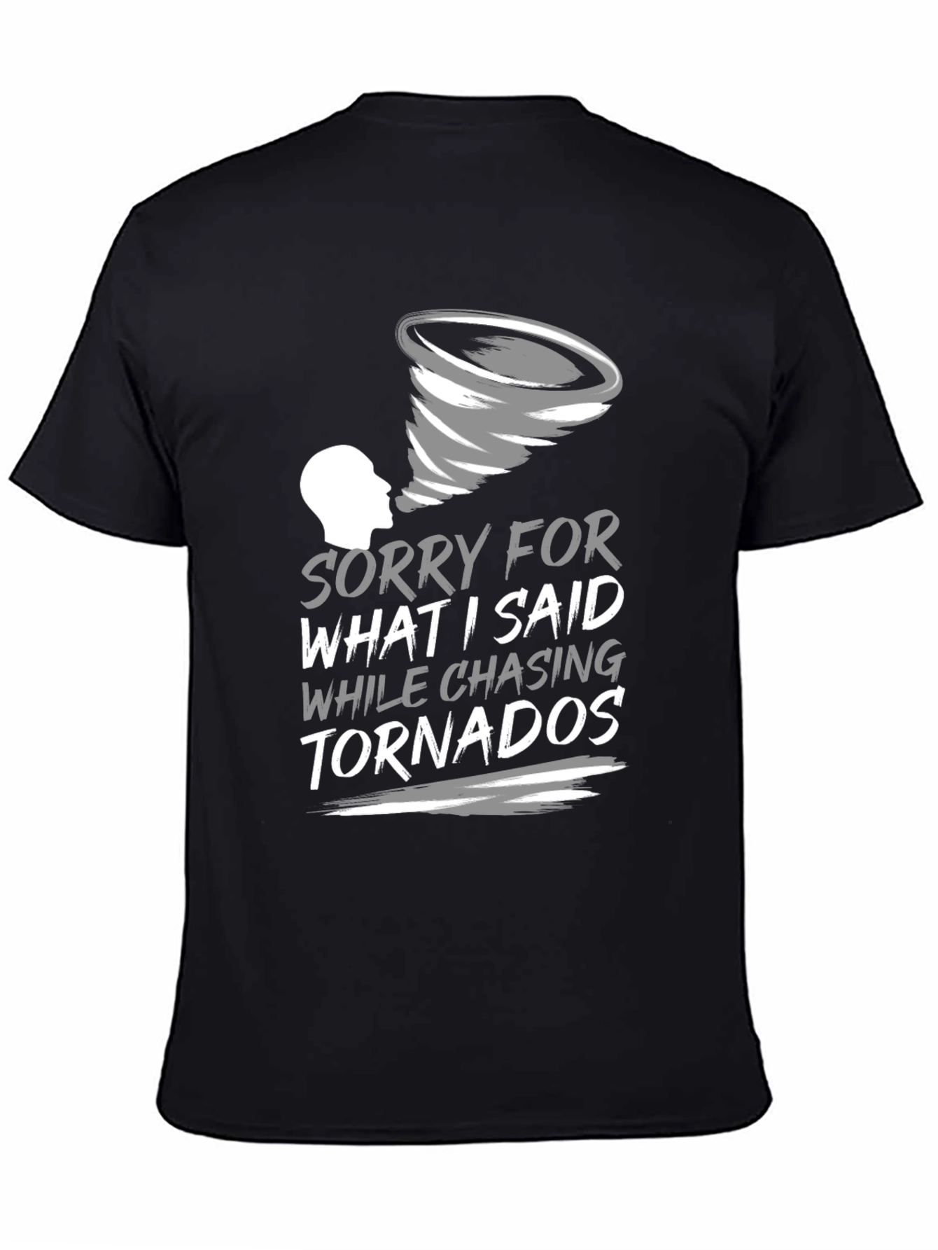 Tornado Chaser Funny Graphic T-Shirt