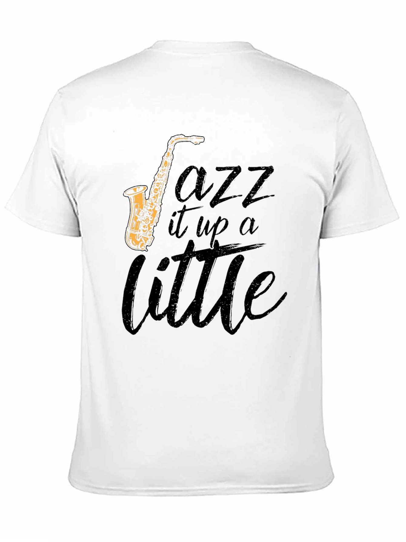 Jazz It Up Tee - Saxophone Graphic T-Shirt