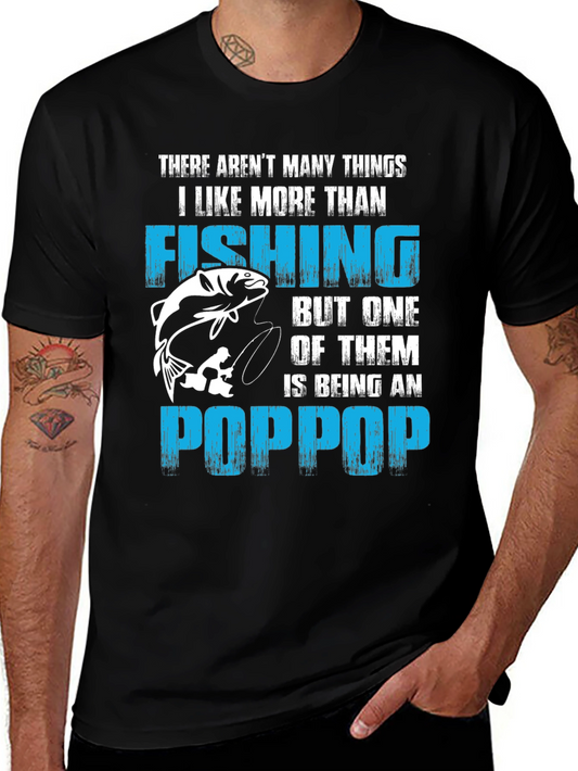 Fishing & Being A PopPop Mens T-Shirt