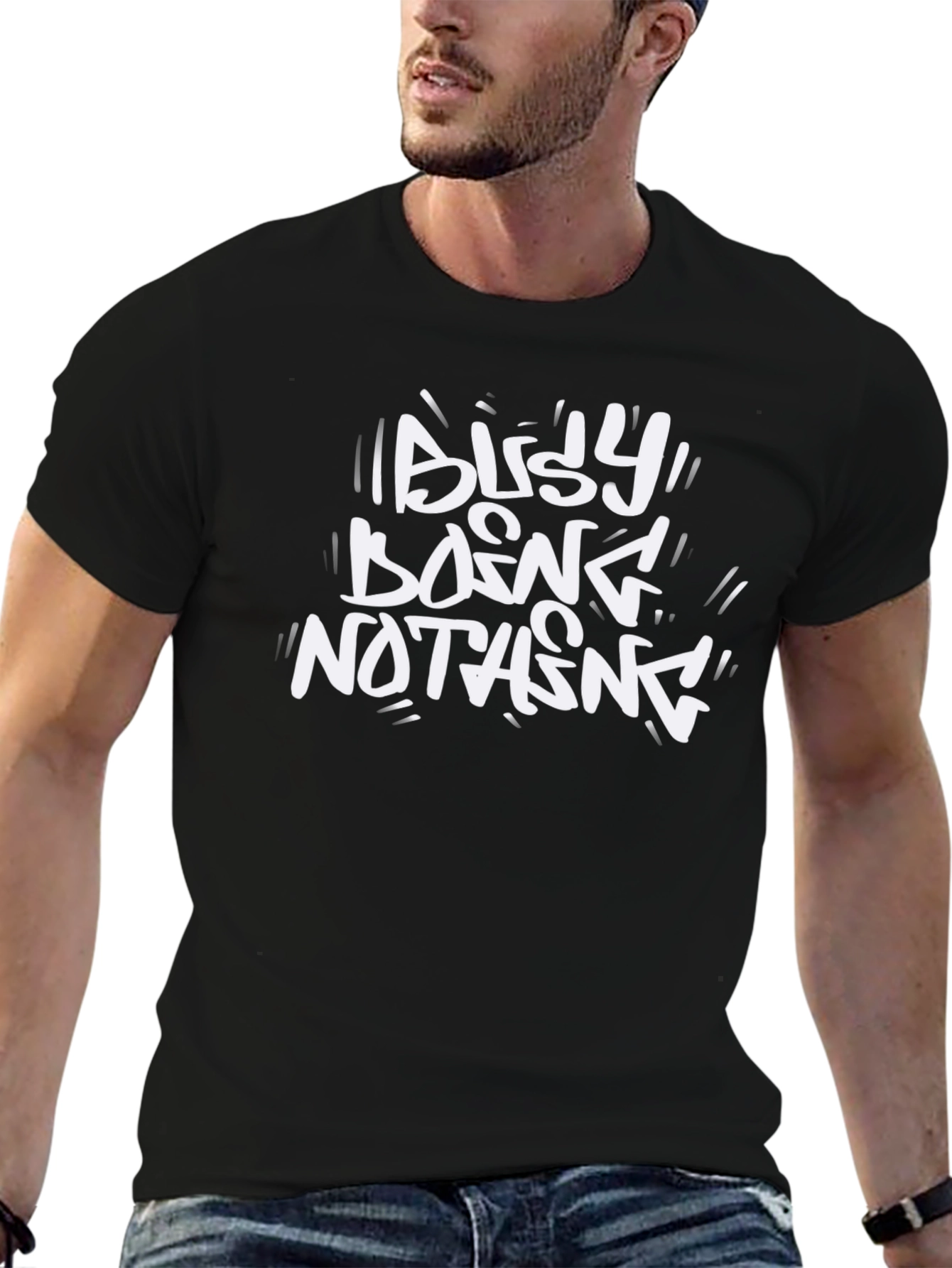 Busy Doing Nothing Graphic T-Shirt - Casual Comfort