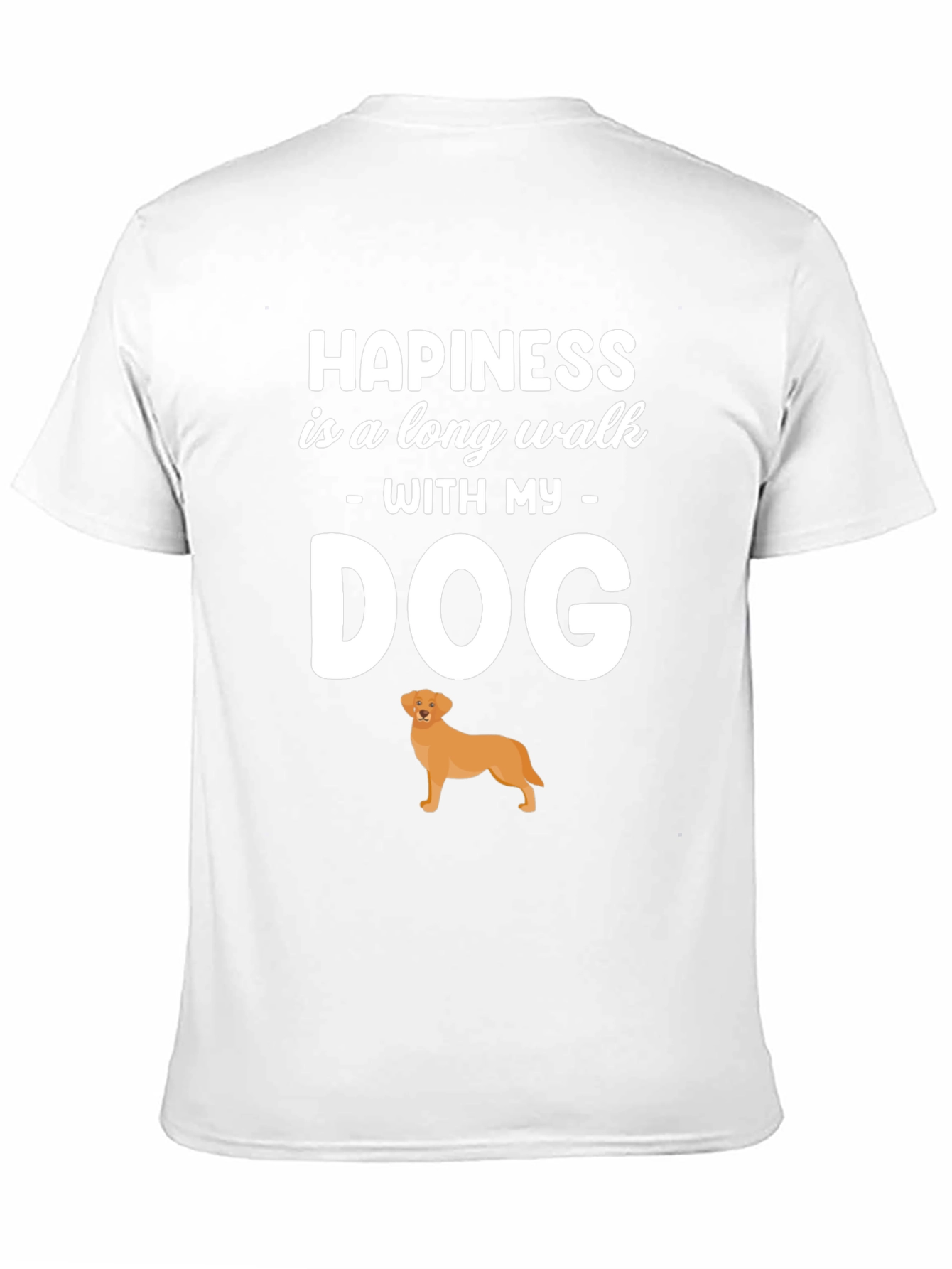 Happiness is a Long Walk With My Dog T-Shirt