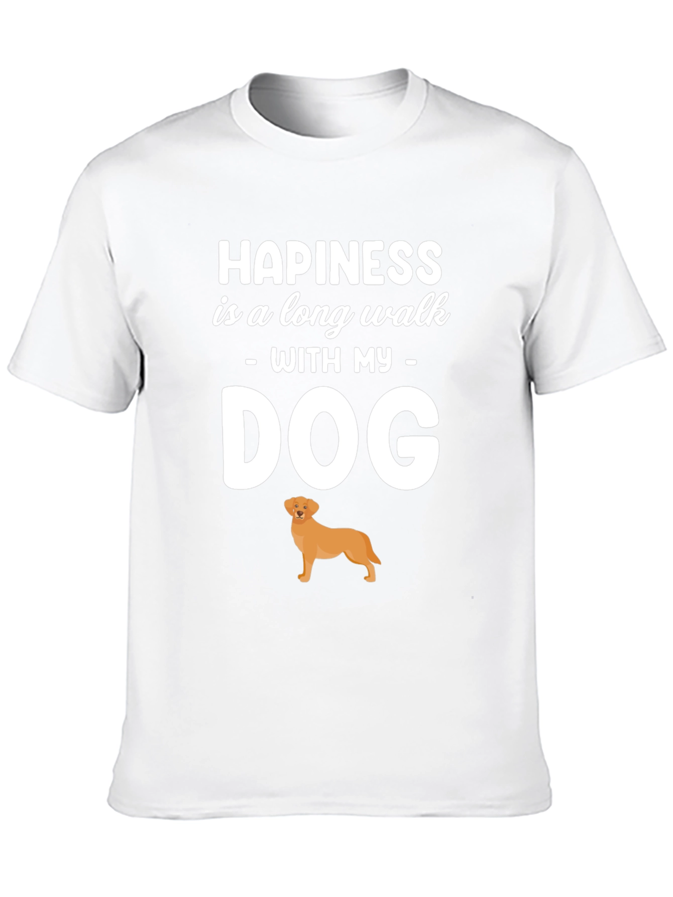 Happiness is a Long Walk With My Dog T-Shirt