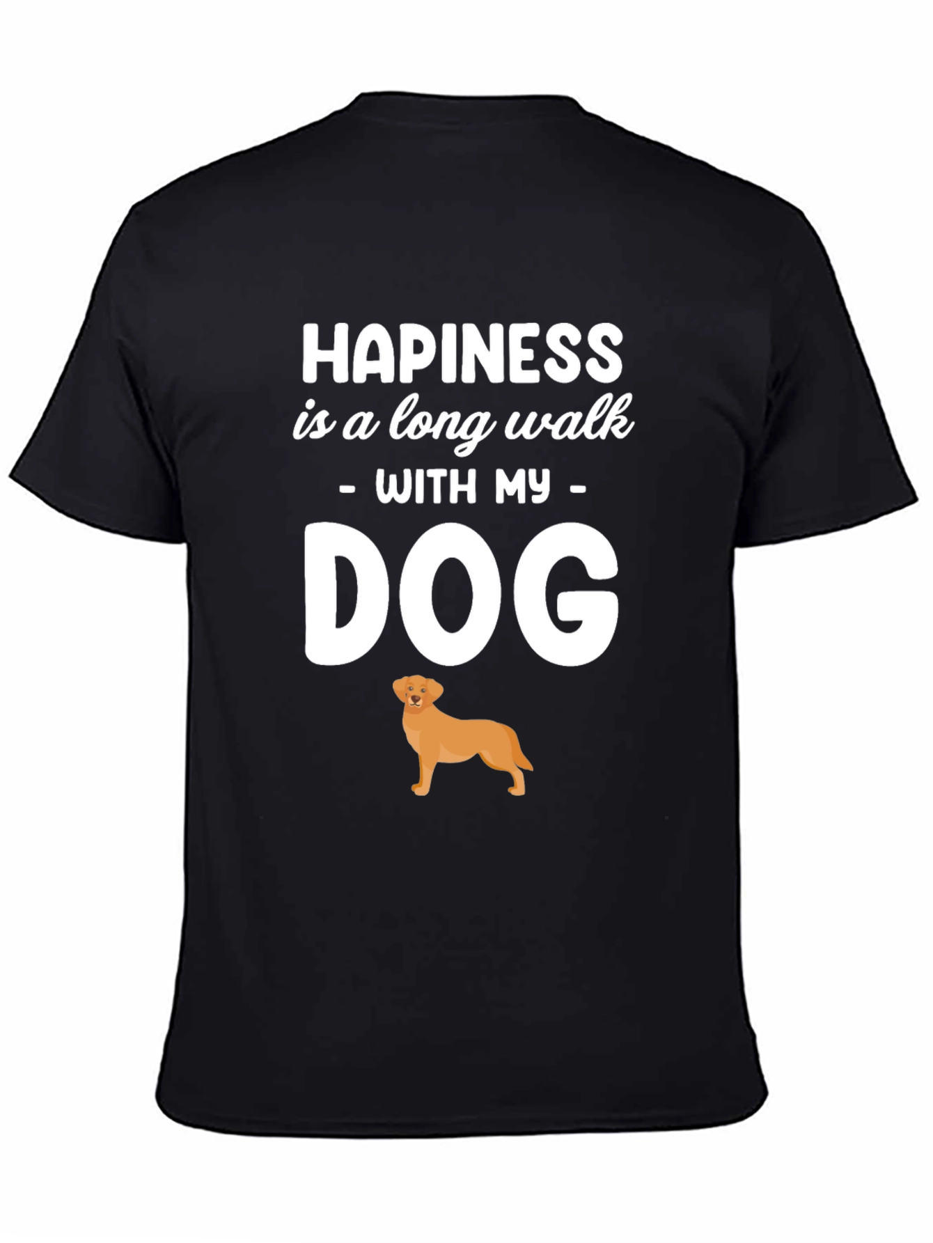 Happiness is a Long Walk With My Dog T-Shirt