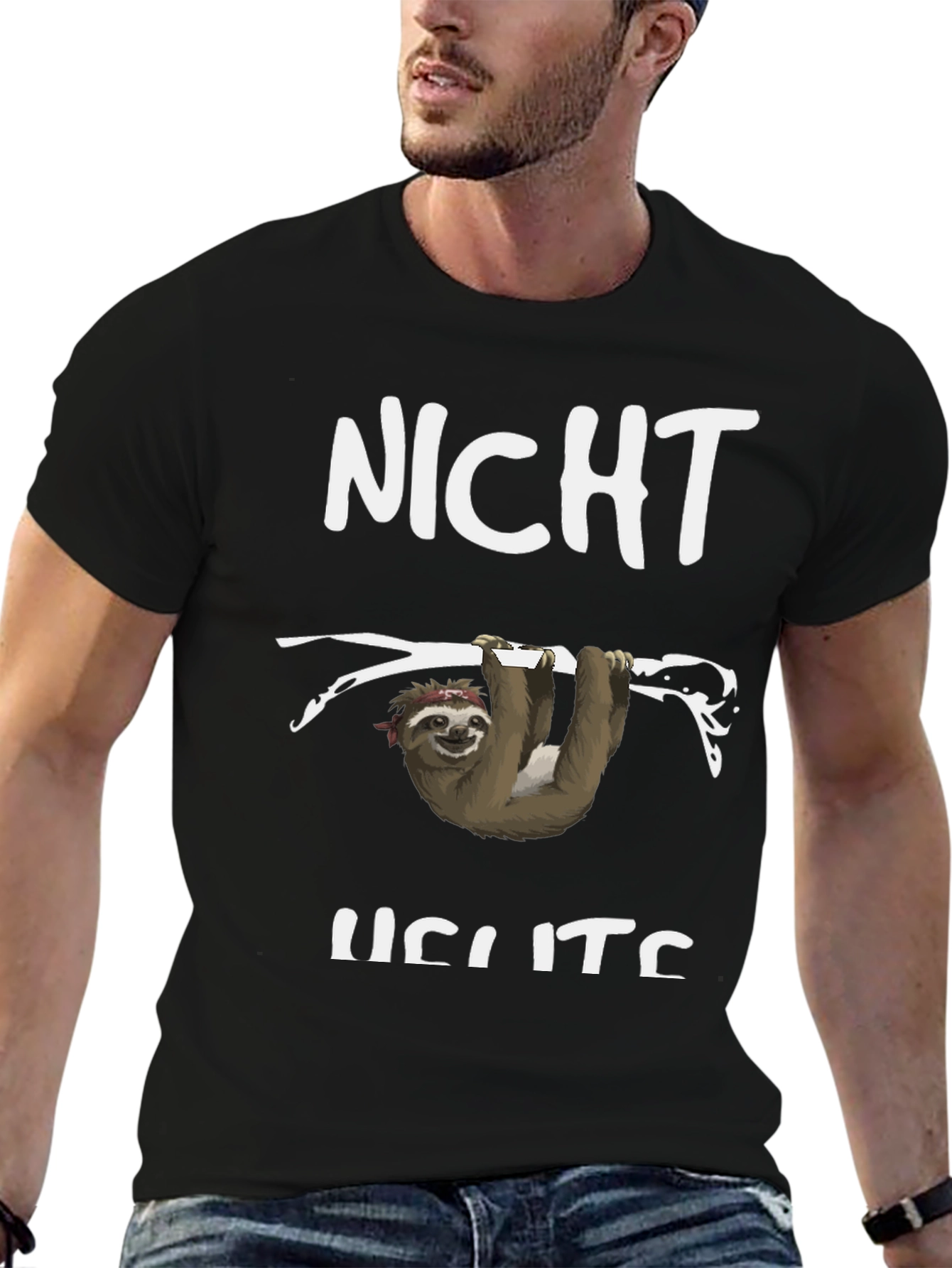 Funny Sloth T-Shirt - Not Heute