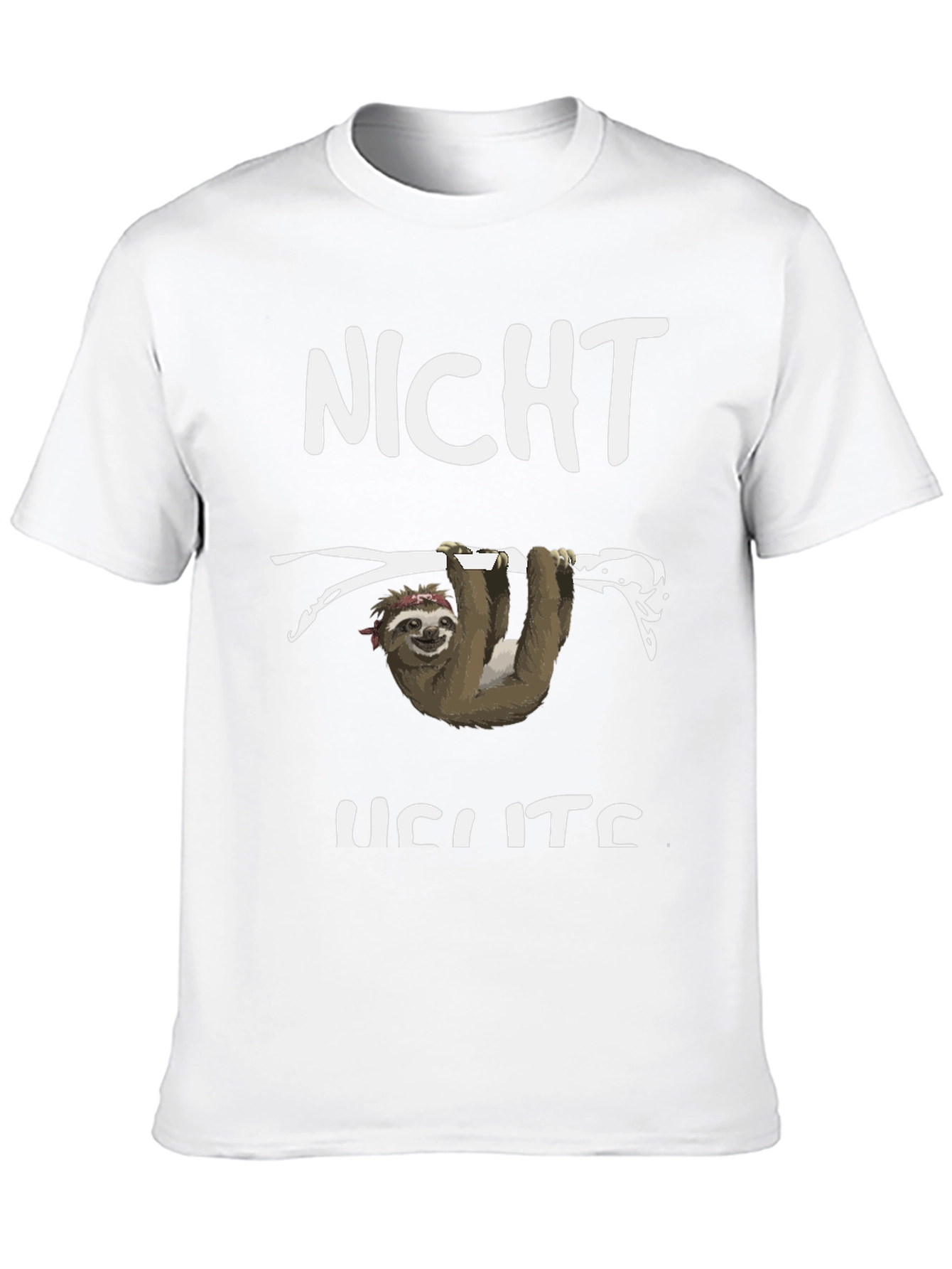 Funny Sloth T-Shirt - Not Heute