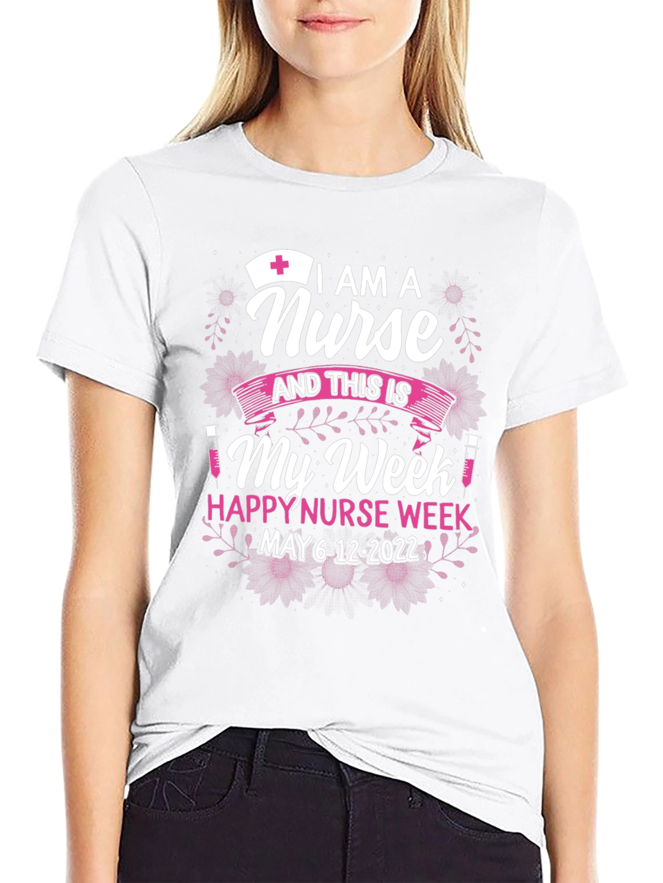 Nurse Week T-Shirt - May 6-12 2022