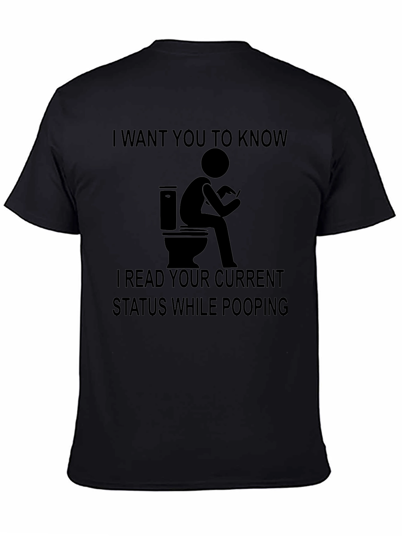 Funny Toilet Humor T-Shirt - Read Your Status