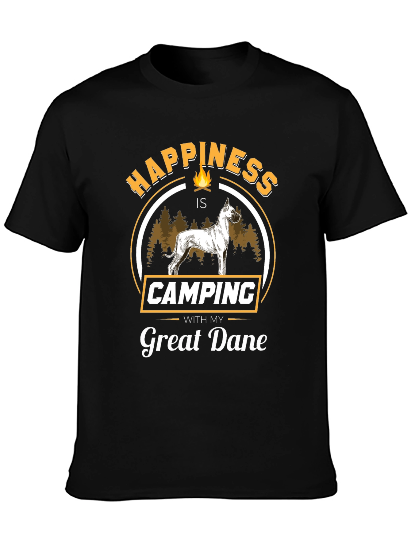 Happiness is Camping With My Great Dane Black T-Shirt