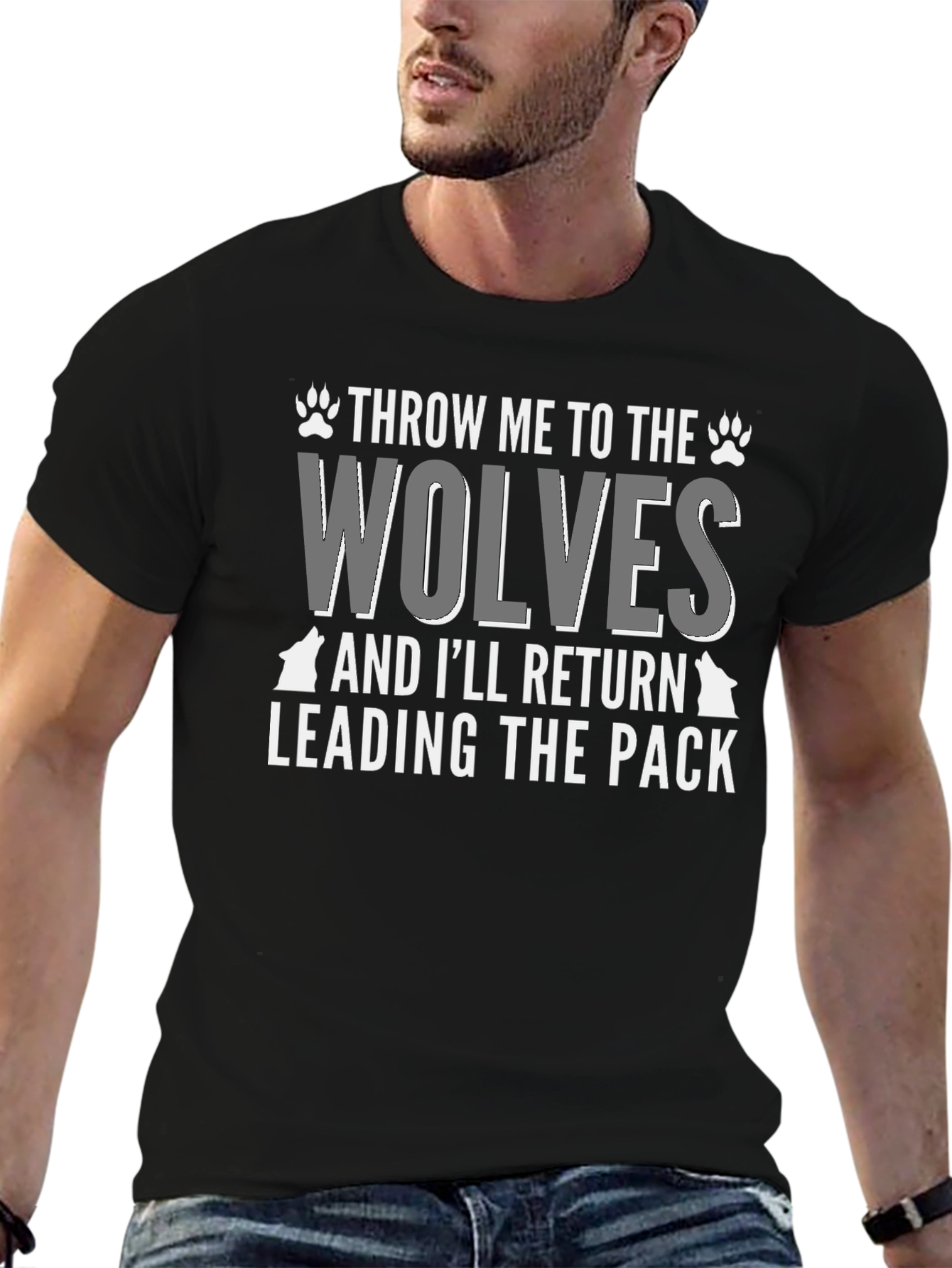 Throw Me to the Wolves T-Shirt