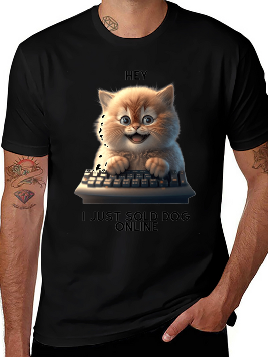 Hey I Just Sold Dog Online T-Shirt