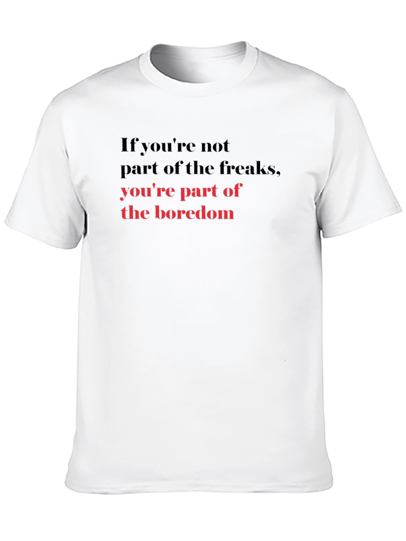 Freaks & Boredom Graphic T-Shirt